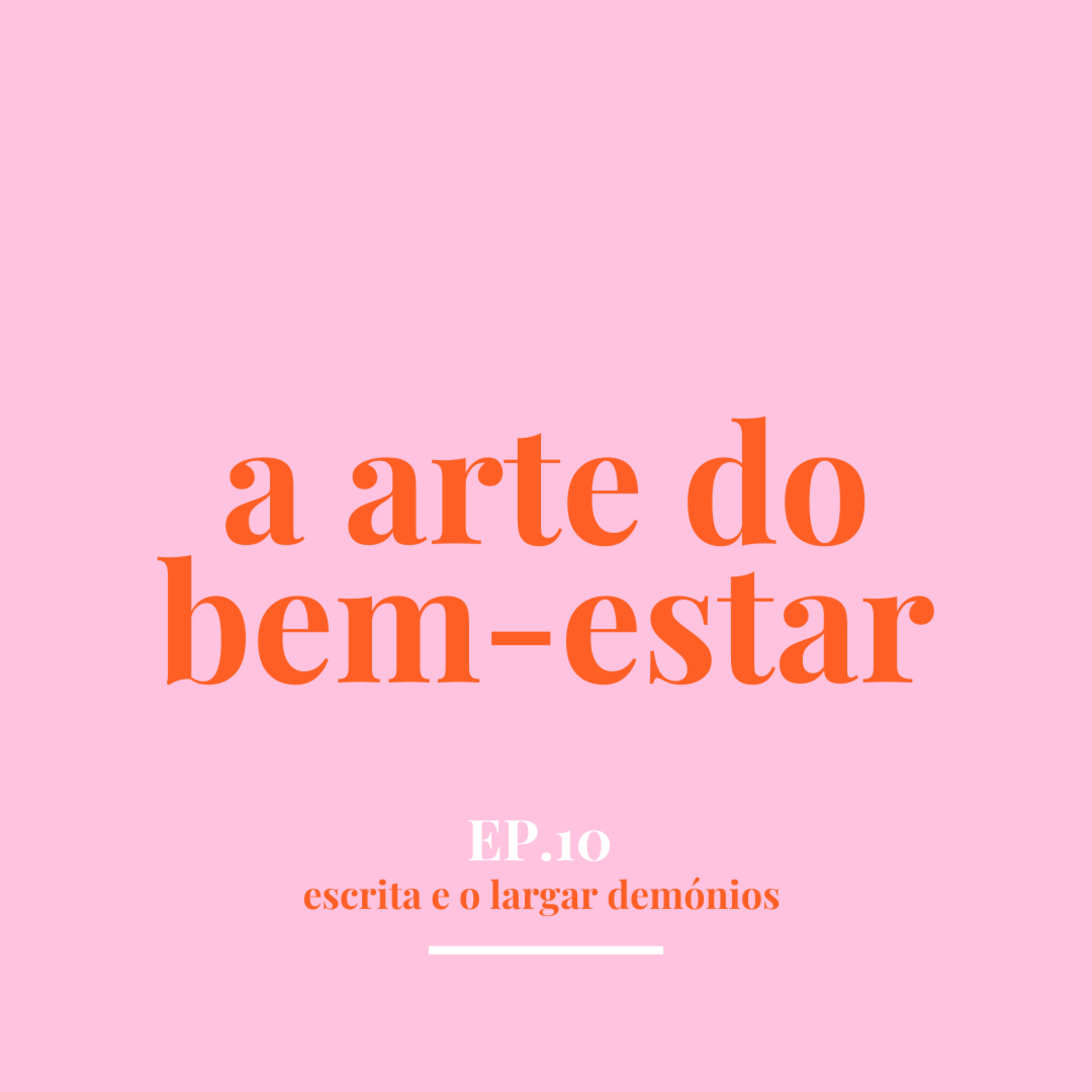 Escrita e o largar demónios episode artwork