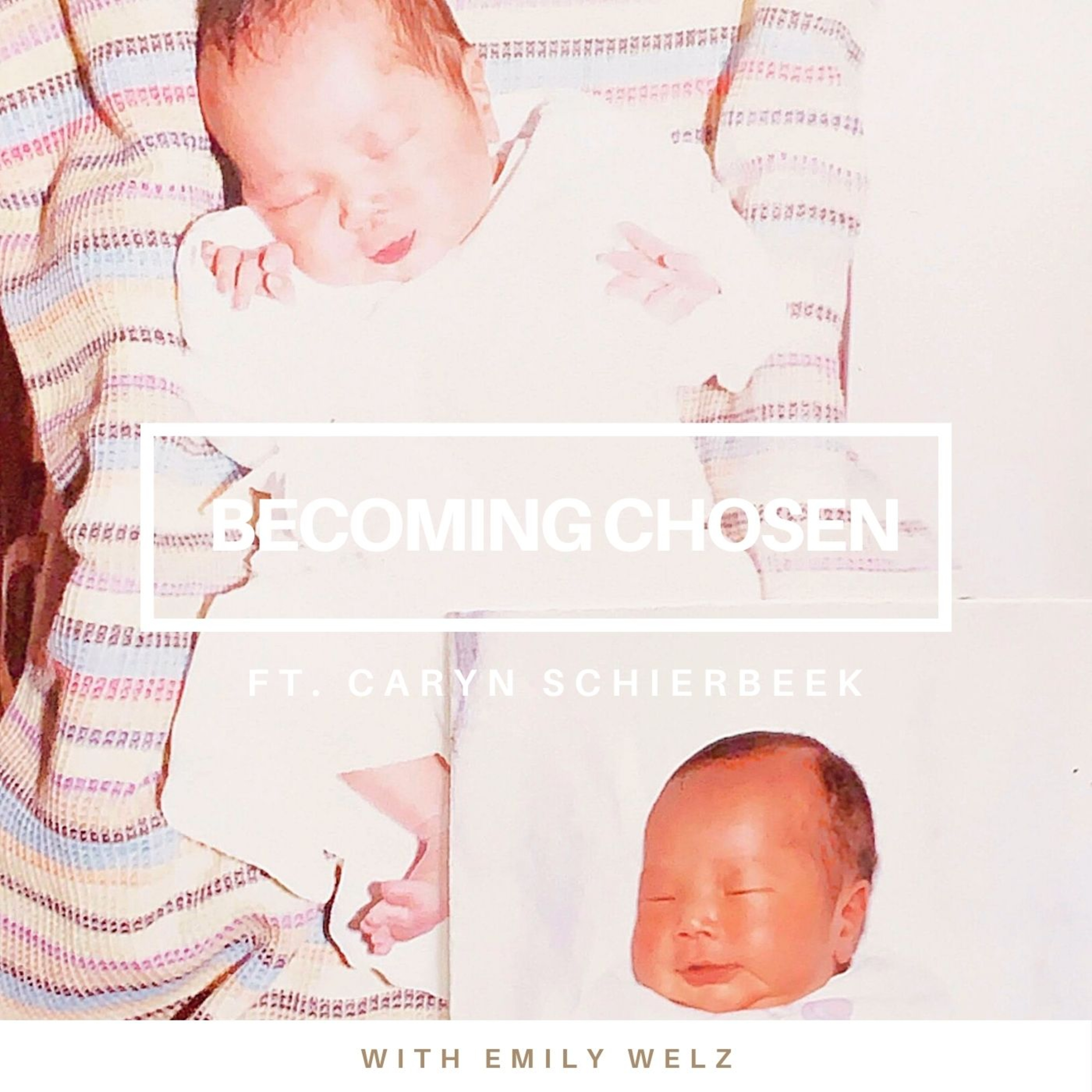 Adoption: The Journey of Becoming Chosen