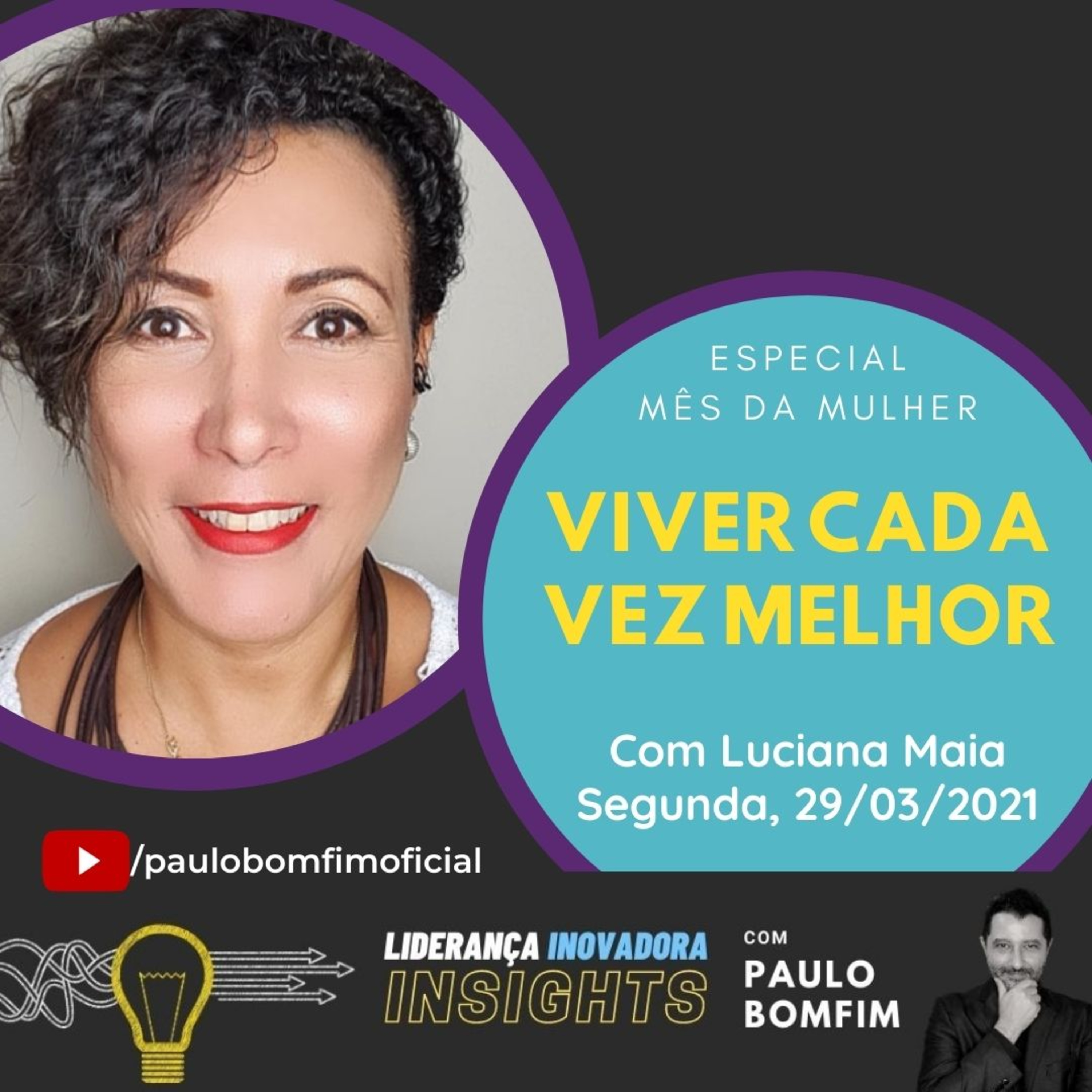 Insights com Paulo Bomfim Oficial