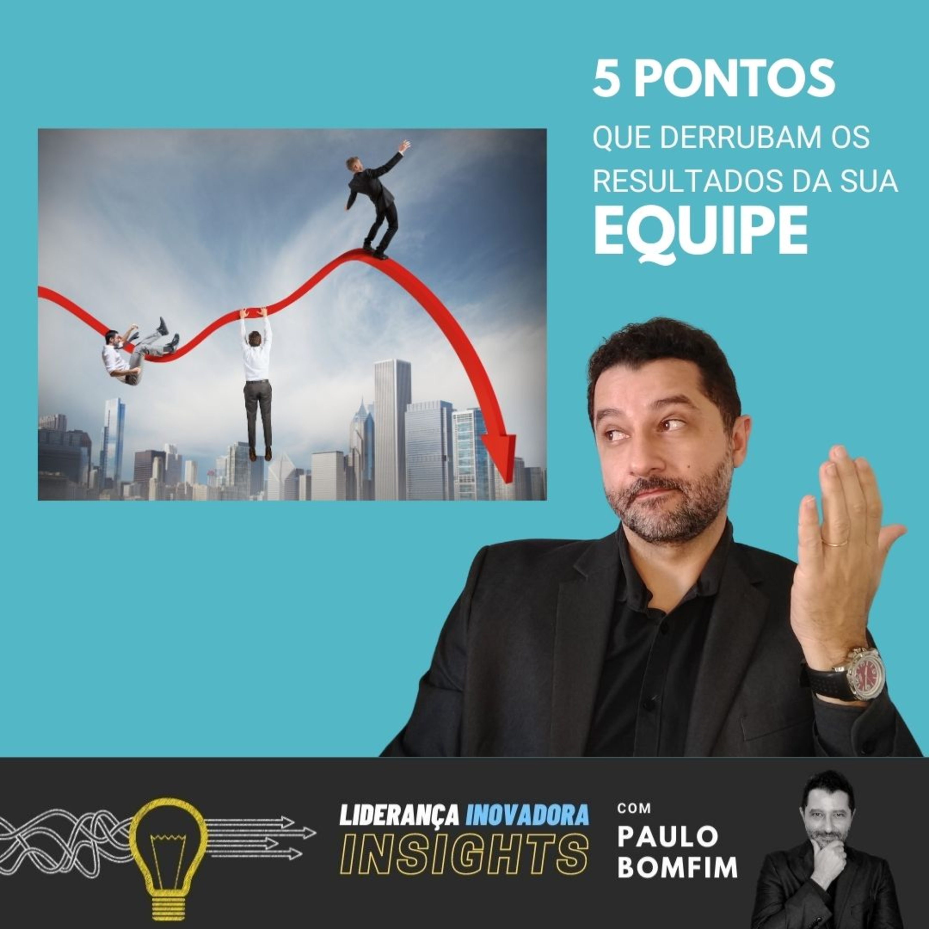 Insights com Paulo Bomfim Oficial