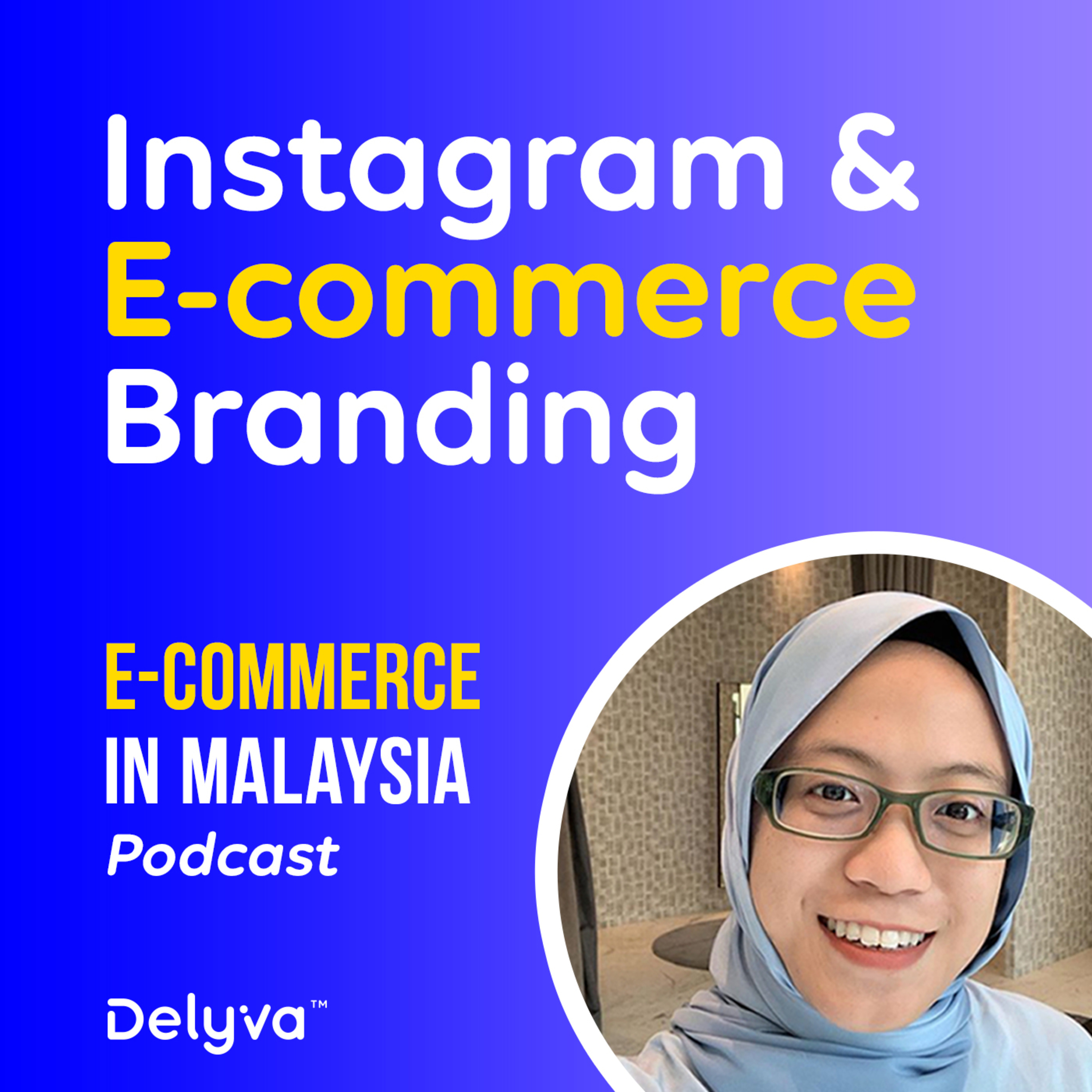 Instagram & E-commerce Branding - EIM ep1