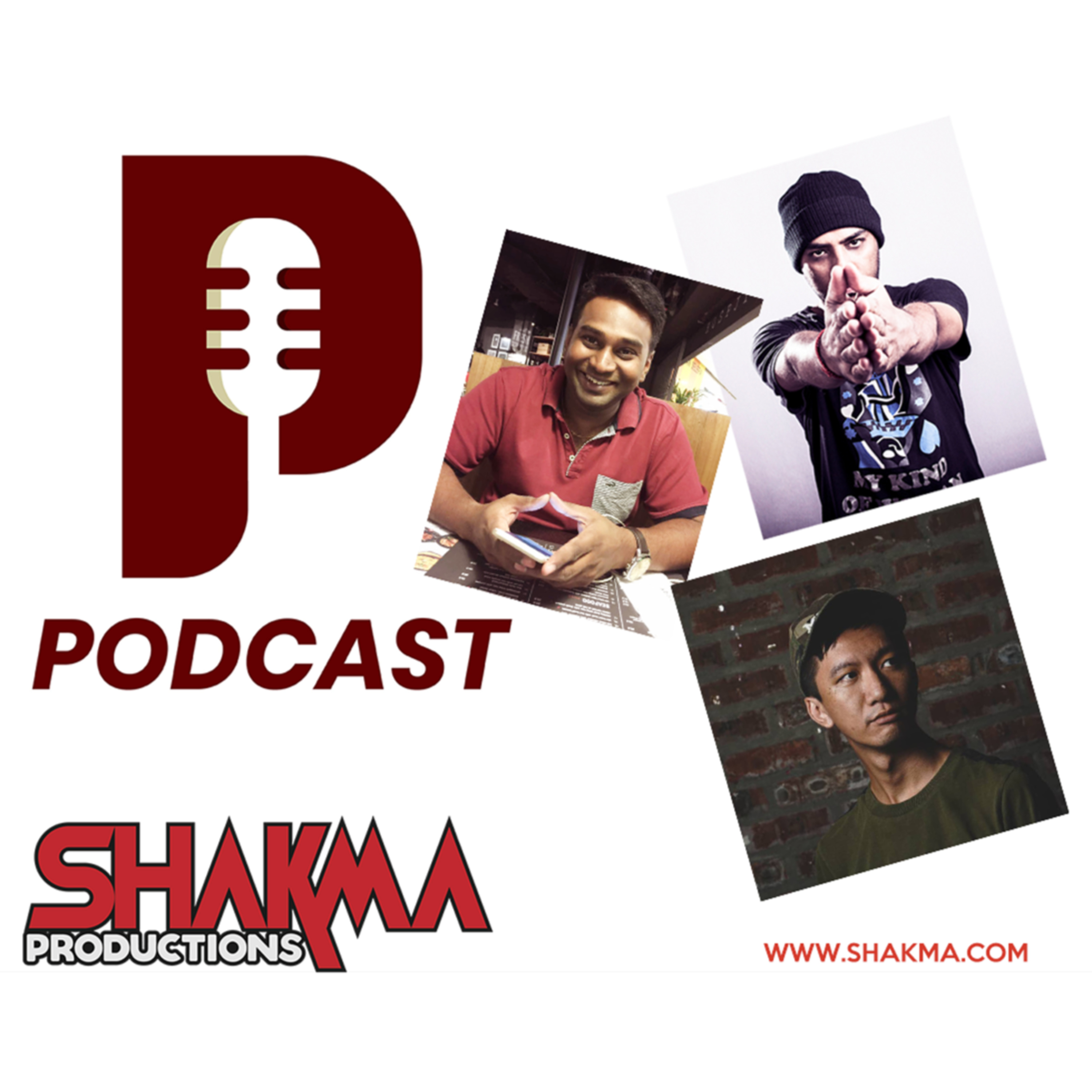 SHAKMA PRODUCTIONS\' PODCAST