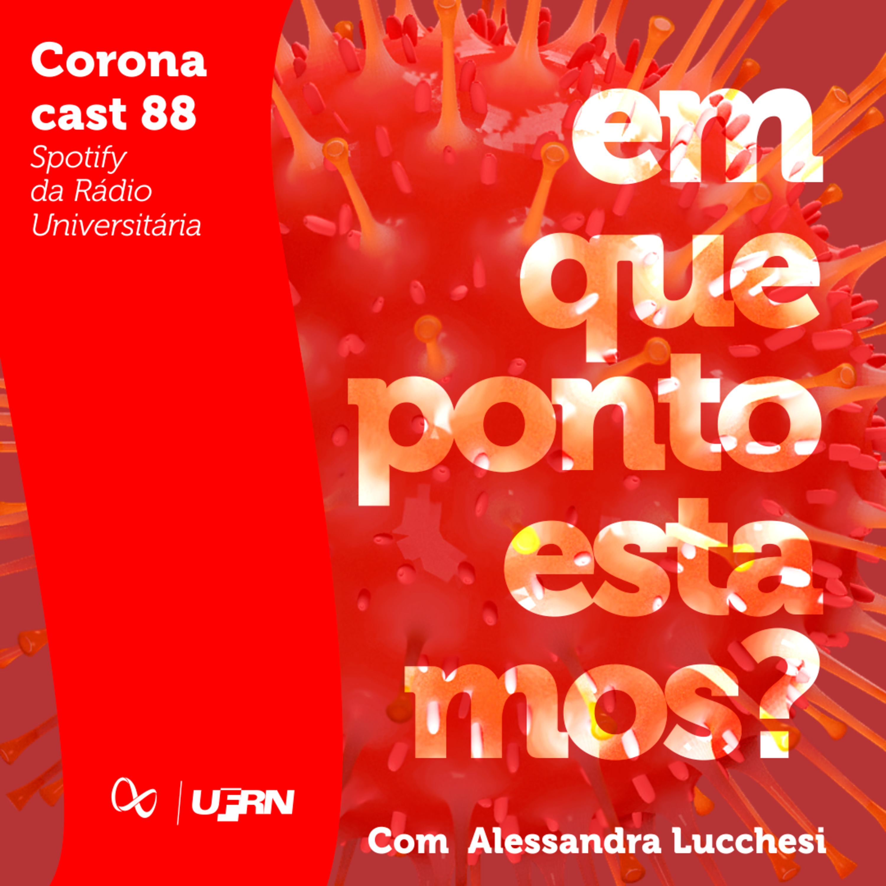Coronacast 88