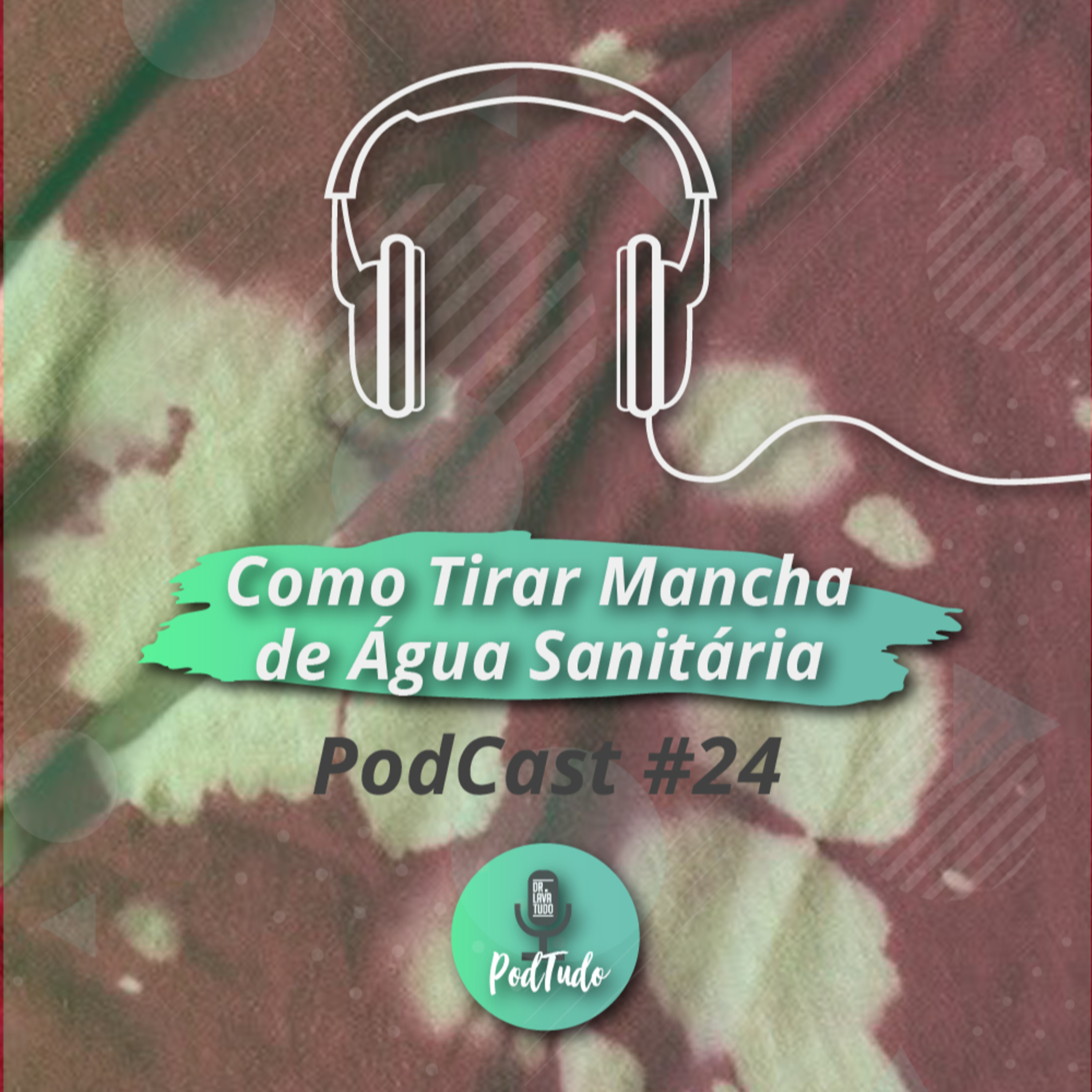 #24 Como tirar mancha de água sanitária - dicas caseiras