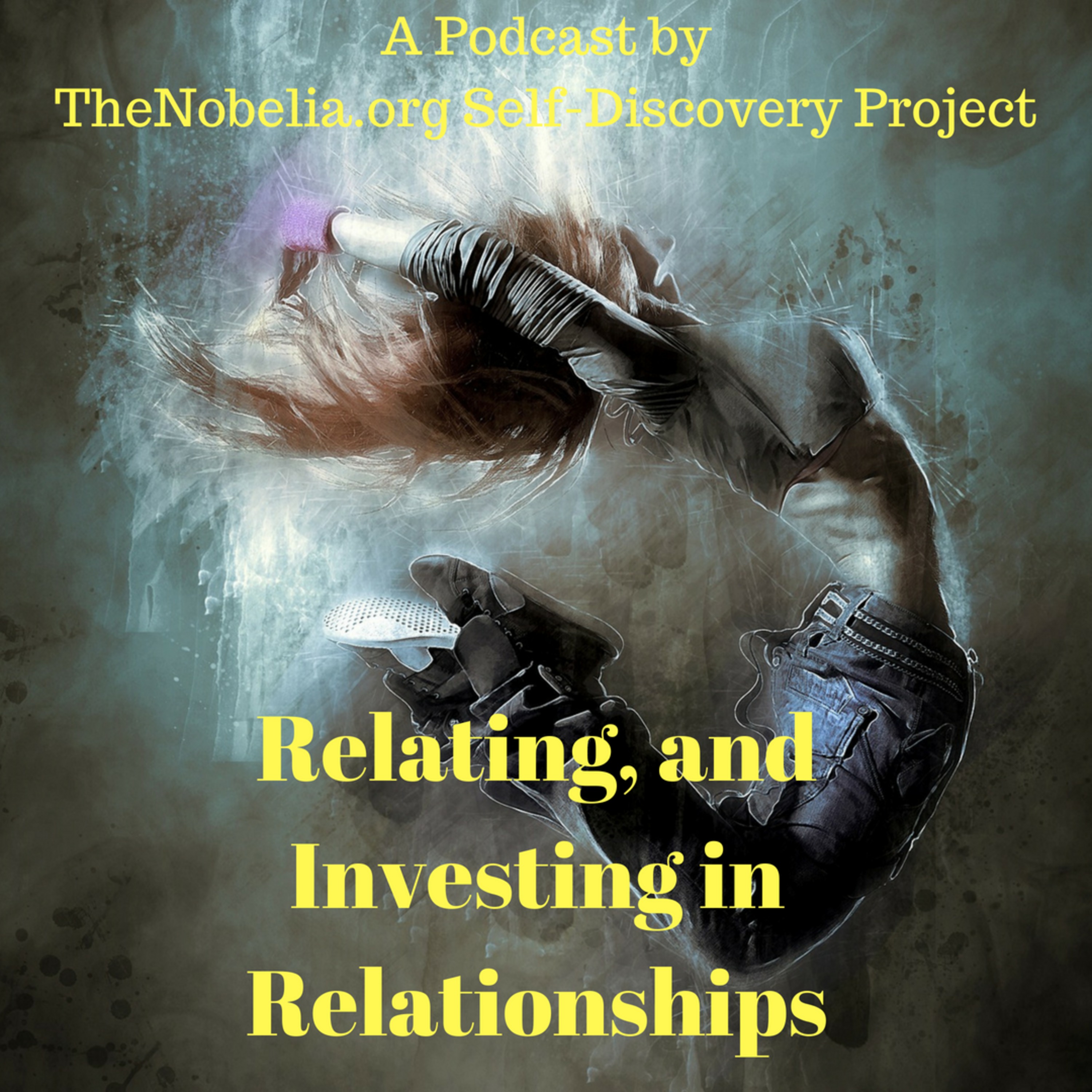Relating, and Investing in Relationships episode artwork