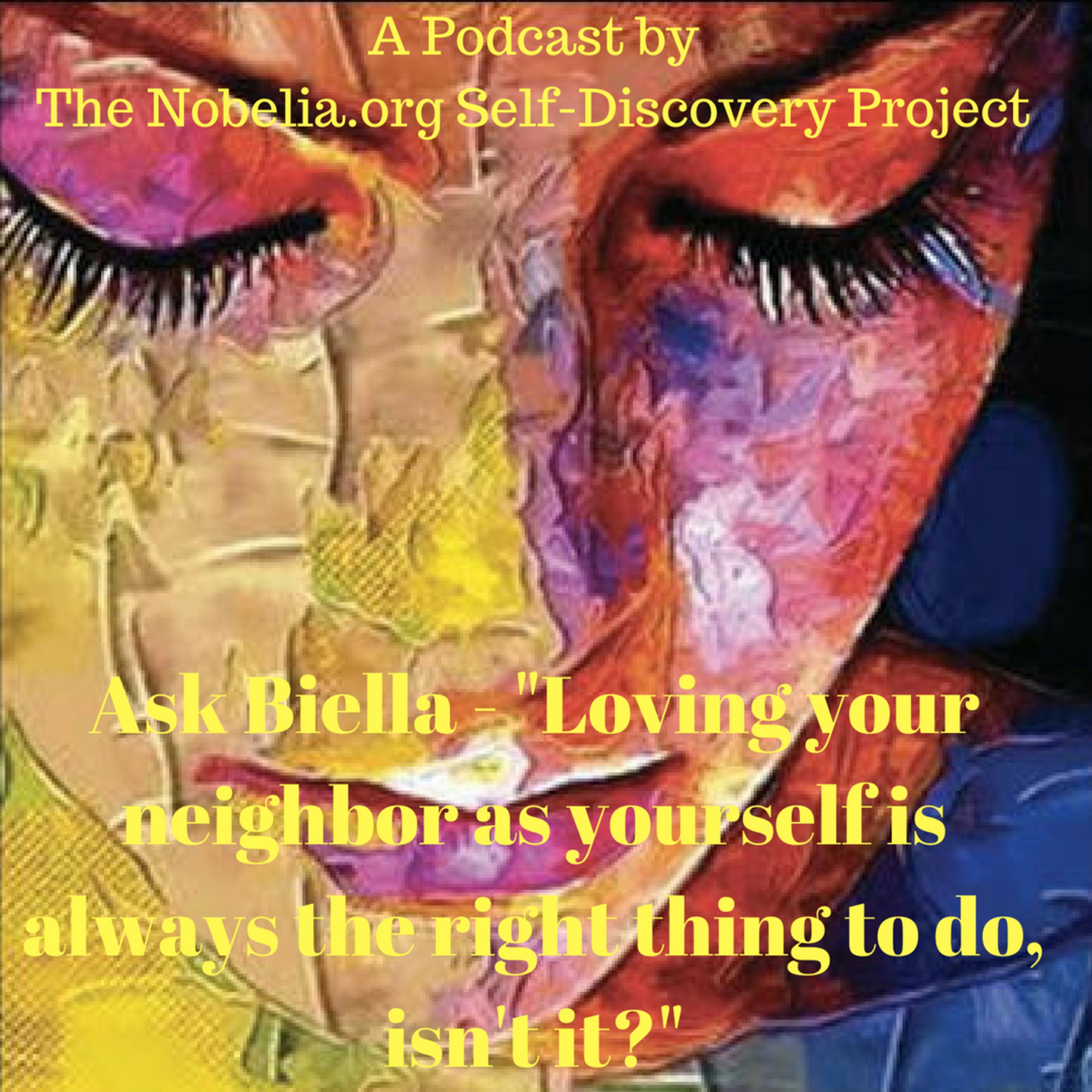Ask Biella - "What are your thoughts on unconditional love?" episode artwork