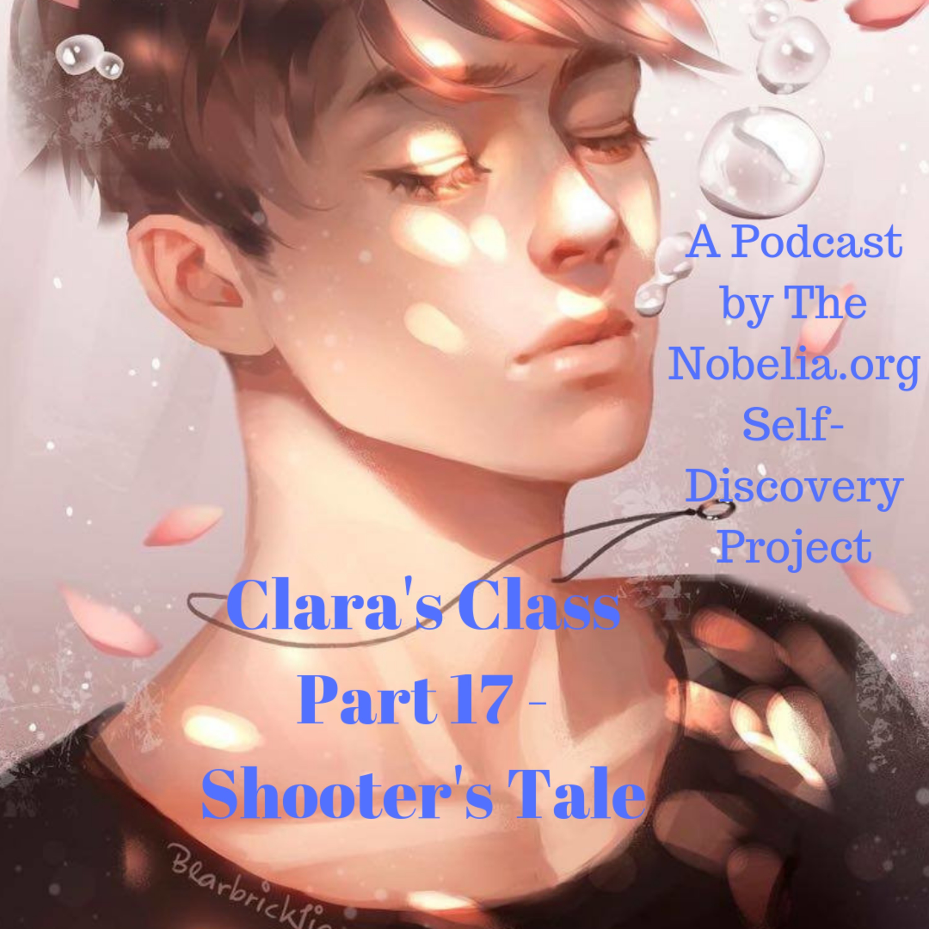 Clara's Class Part 17 - Shooter's Tale episode artwork