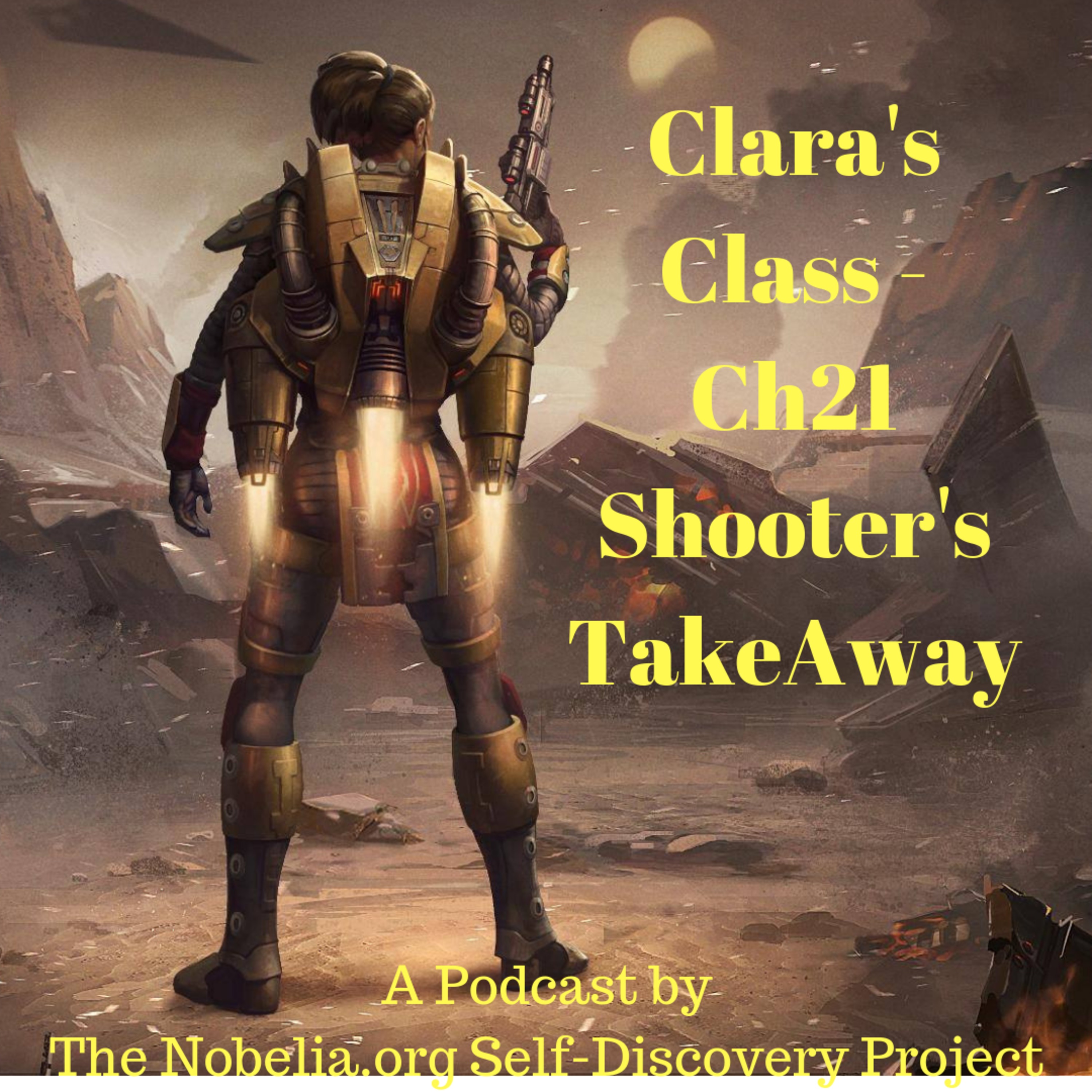 Clara's Class - Ch21 Shooter's TakeAway episode artwork