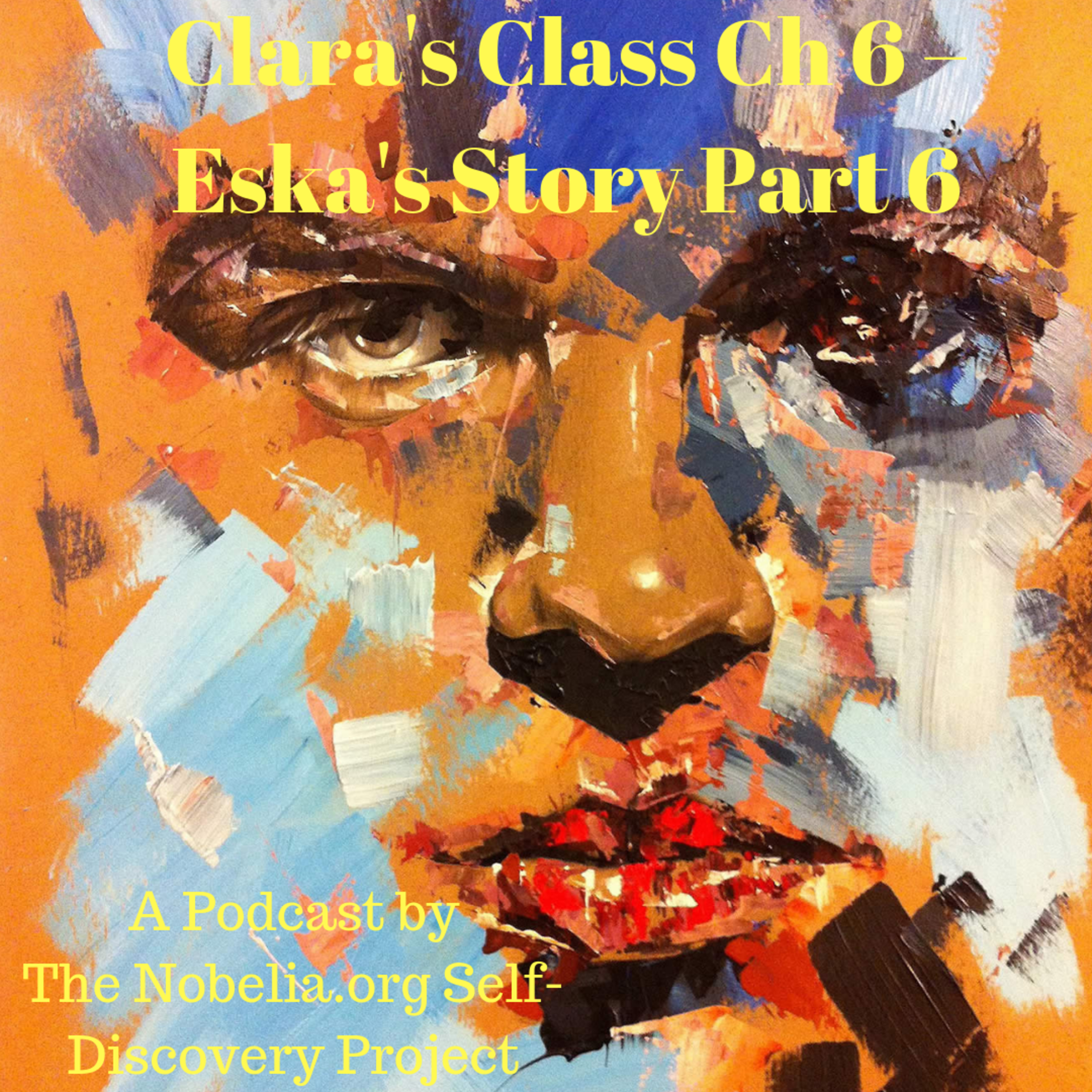 Clara's Class Ch 6 – Eska's Story Part 6 episode artwork