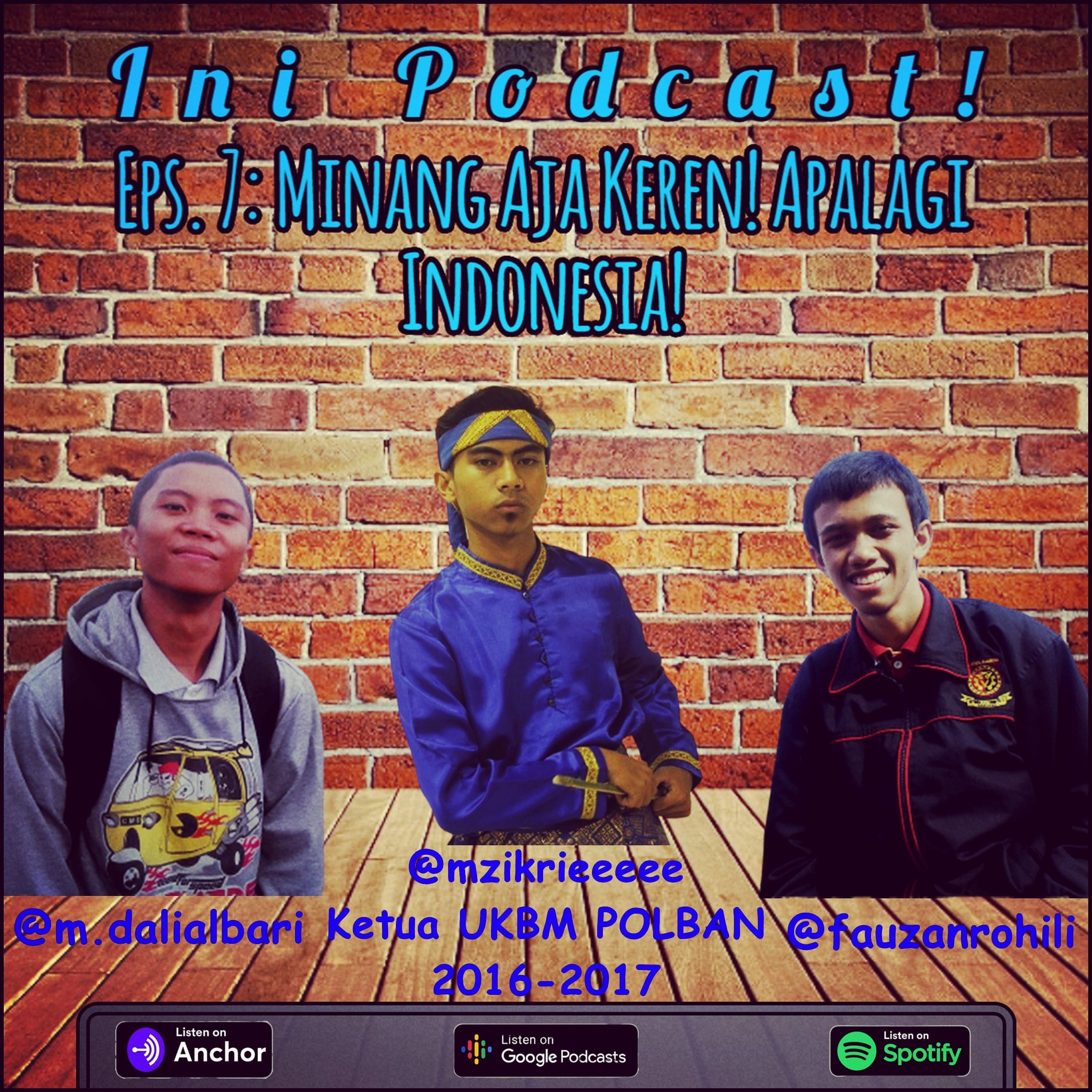 Ini Podcast!