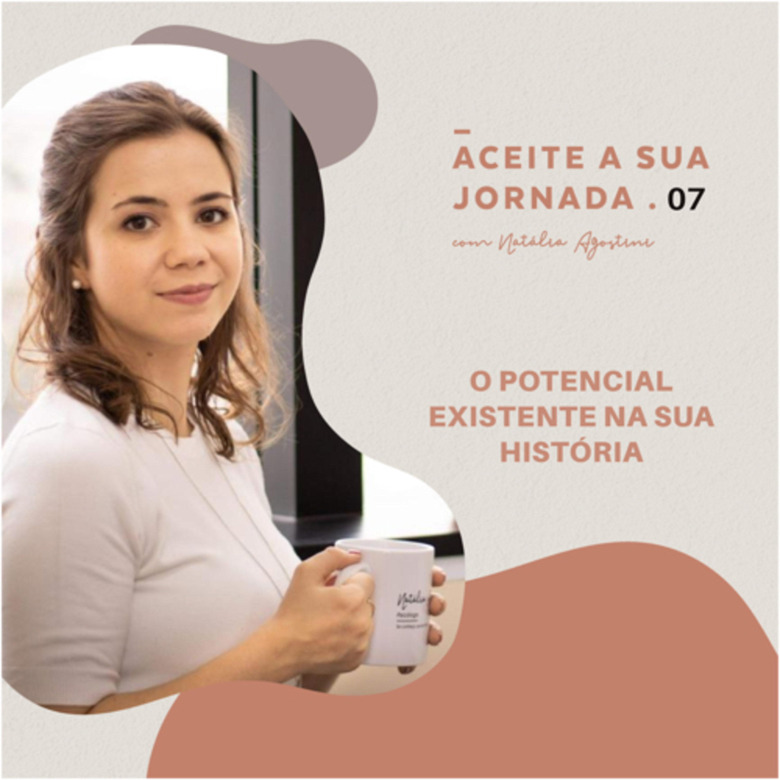 O potencial existente na sua história  episode artwork