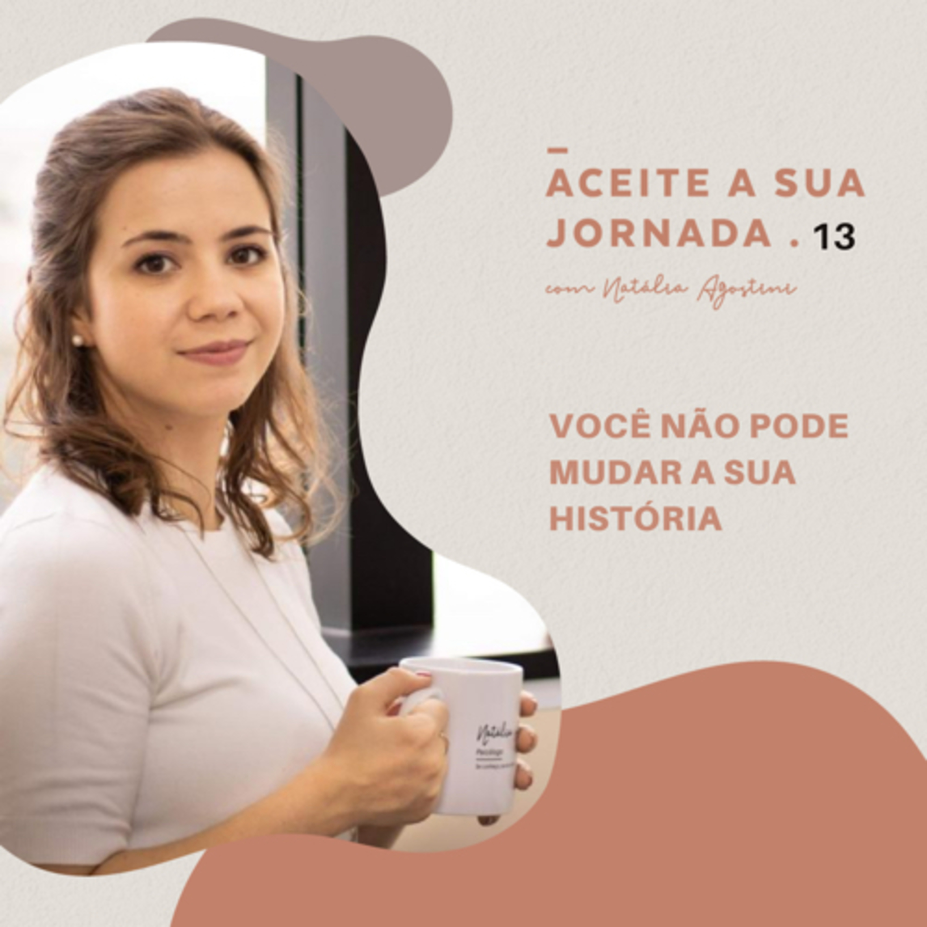 Você não pode mudar a sua história  episode artwork