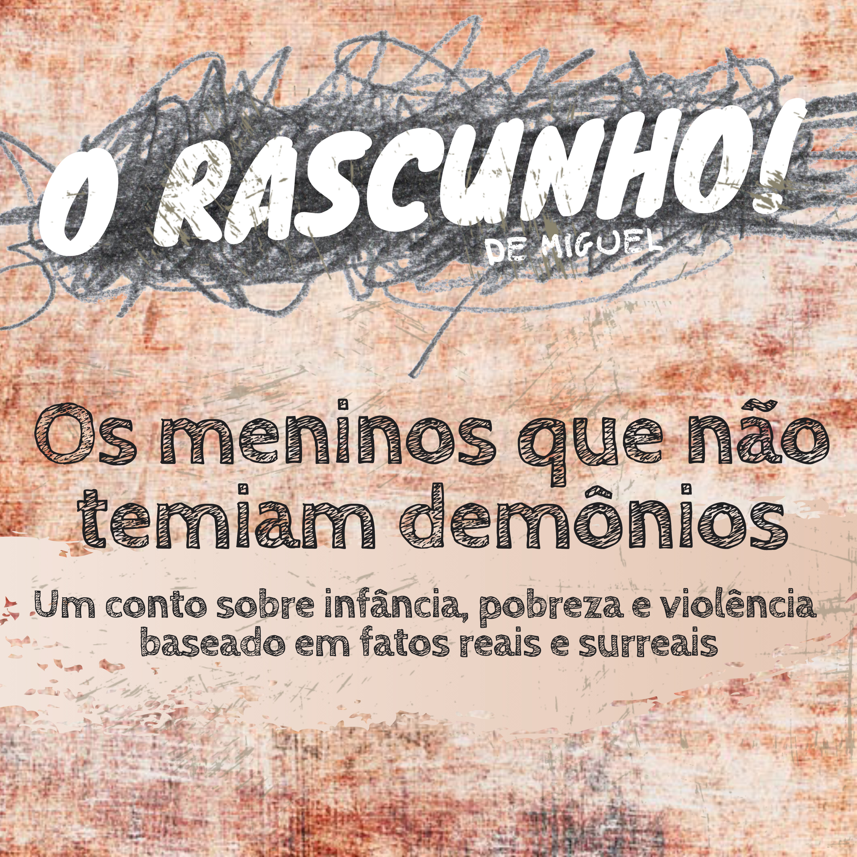 O Rascunho #01: Os meninos que não temiam demônios episode artwork