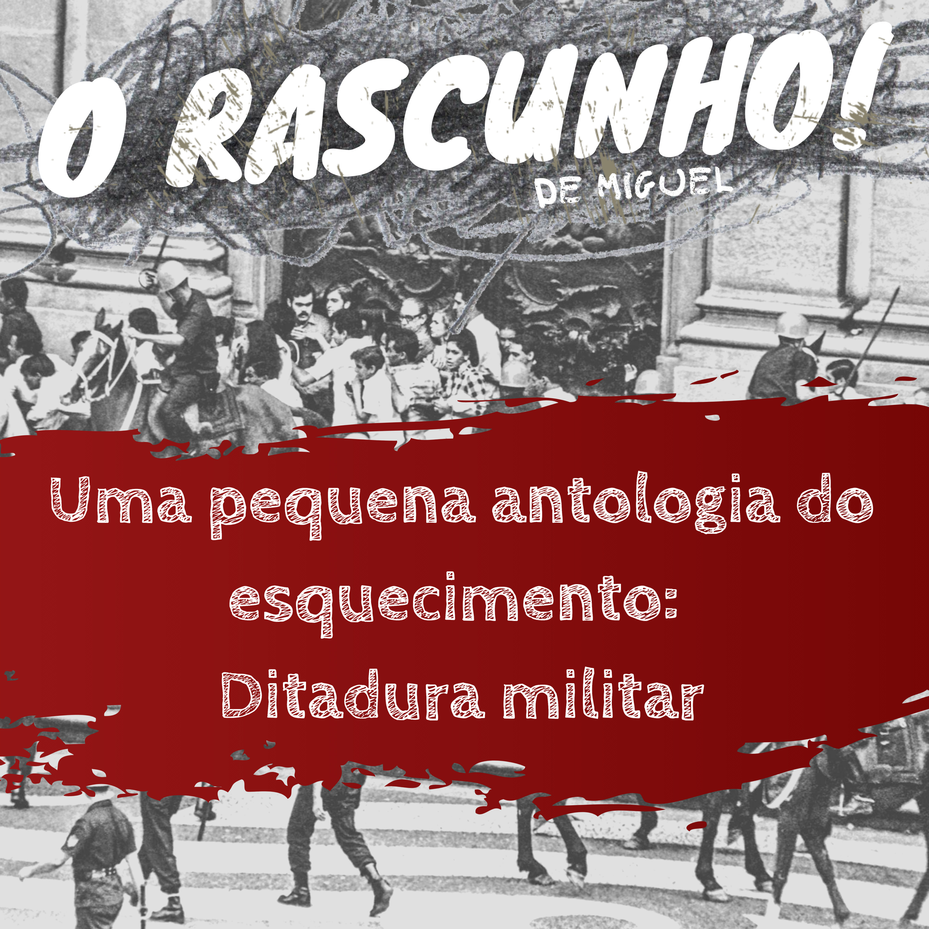Uma pequena antologia do esquecimento: Ditadura Militar episode artwork