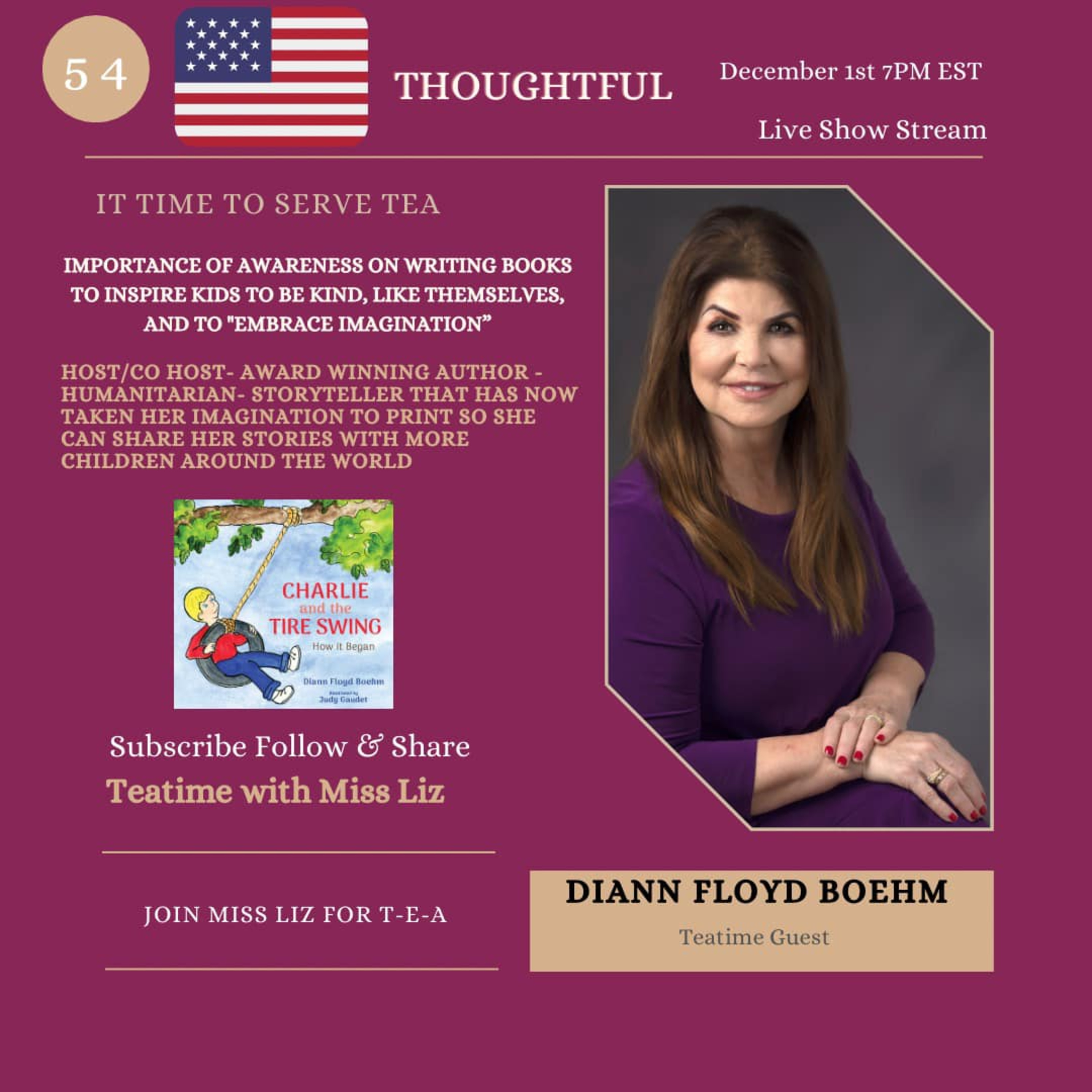 Teatime with Miss Liz T-E-A Open Discussion with Diann Floyd Boehm Children Author Humanitarian Worker  episode artwork