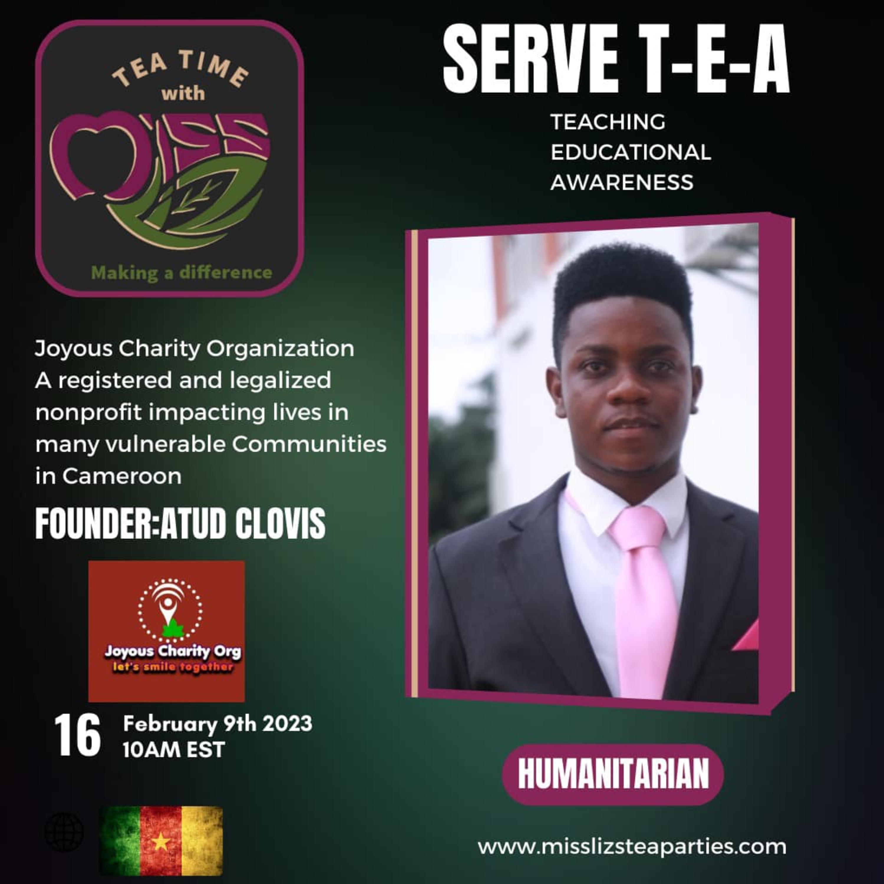 Teatime with Miss Liz T-E-A Open Discussion with Atud Clovis Founder Joyous Charity Organization  episode artwork