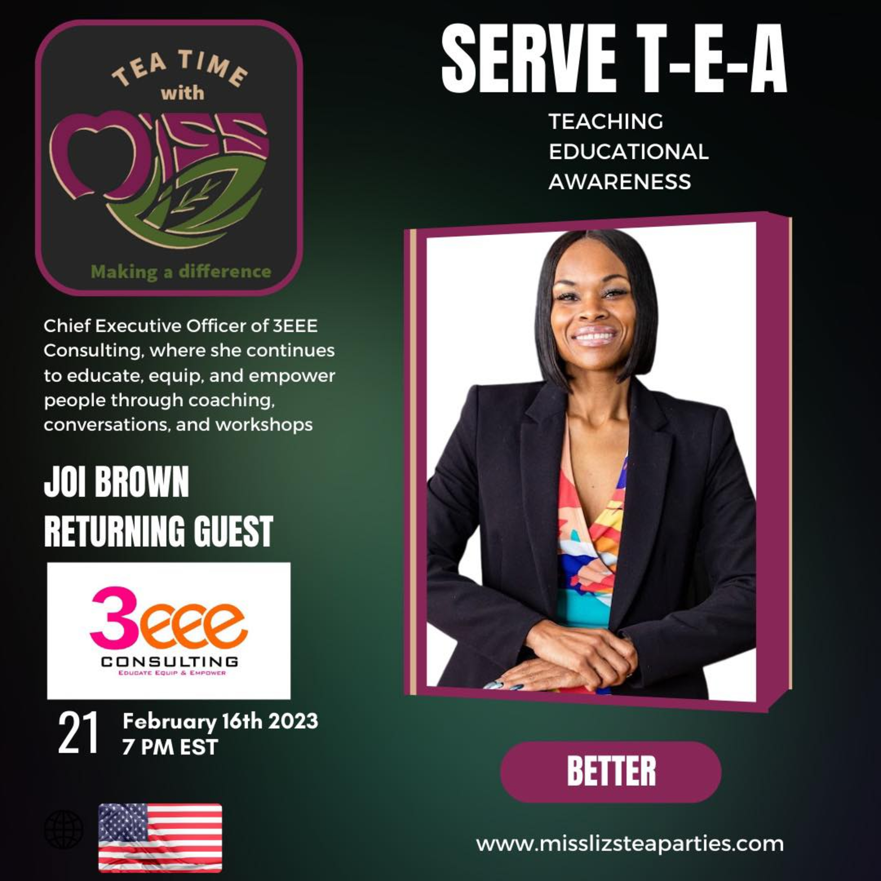 Teatime with Miss Liz T-E-A Open Discussion with Joi Brown 3eee Consulting episode artwork
