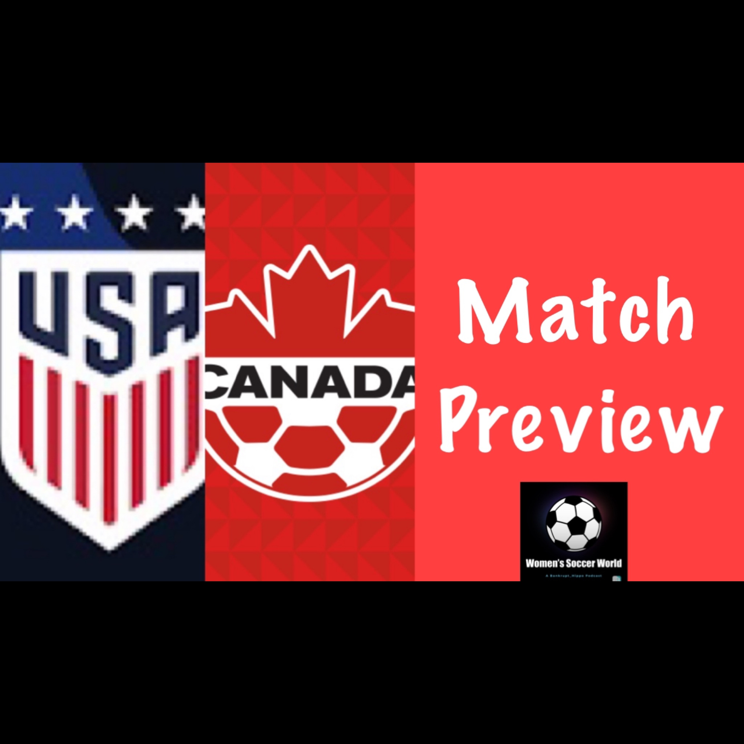 USWNT Vs. CAN Match Preview - Women's Football at the Olympics Semifinal episode artwork