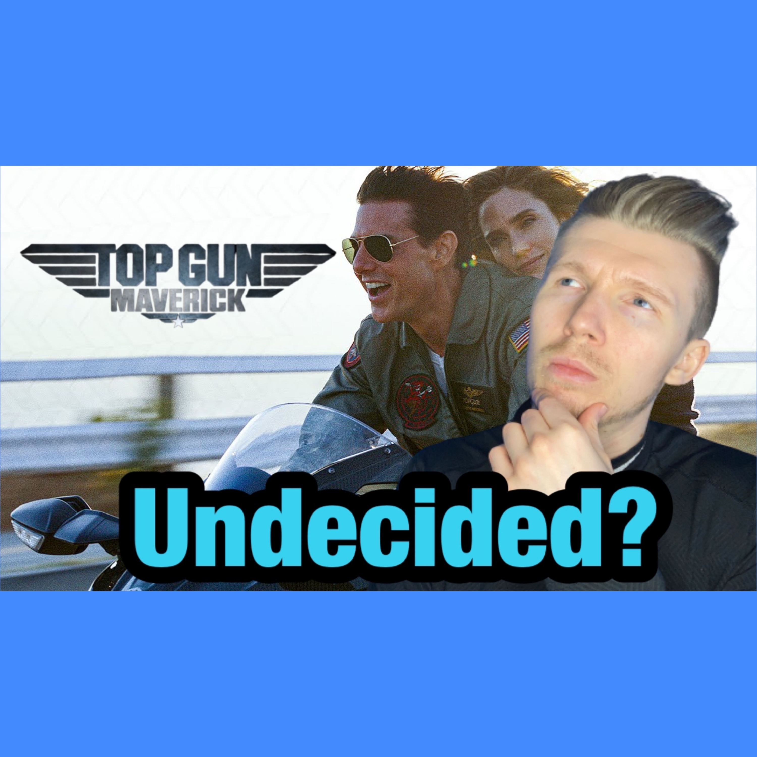 The ULTIMATE Guide When Deciding To See Top Gun Maverick | Movie Review episode artwork