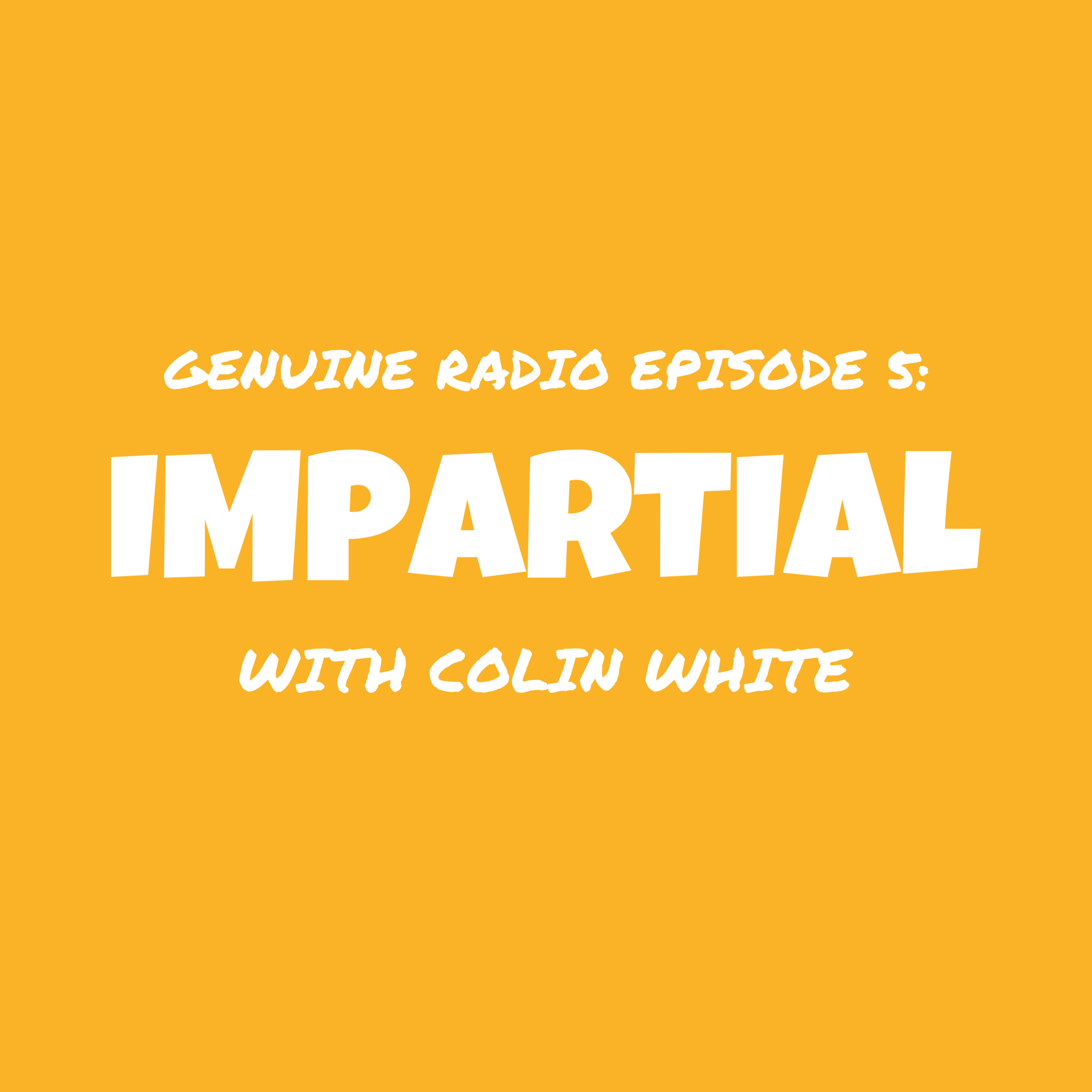 Impartial episode artwork