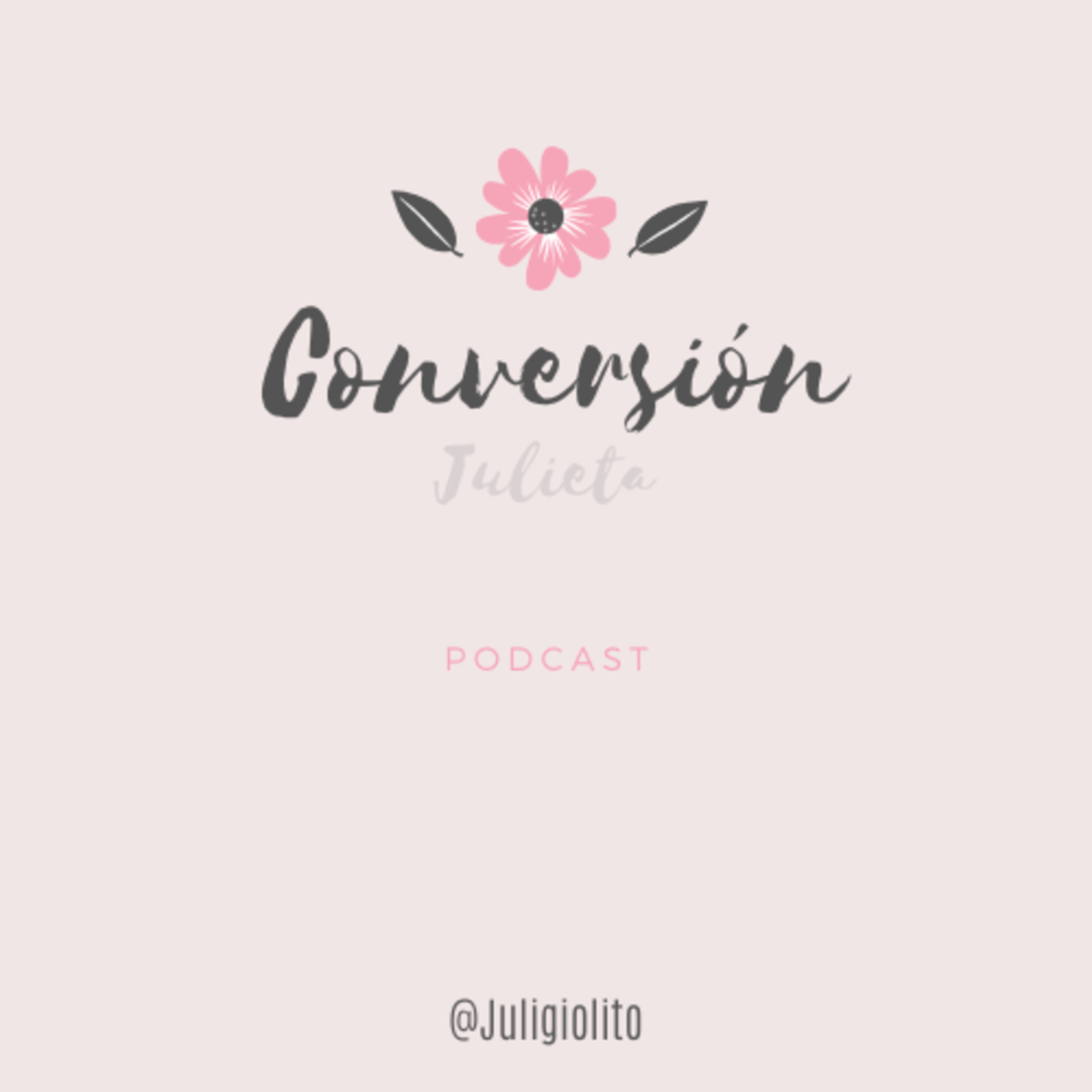 Conversión🌺 episode artwork