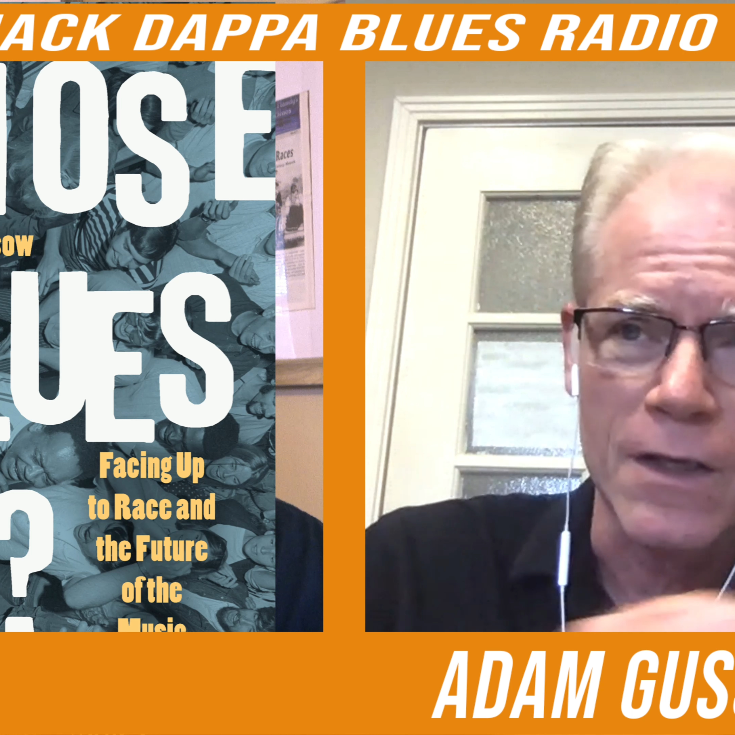 Jack Dappa Blues Heritage Preservation Radio
