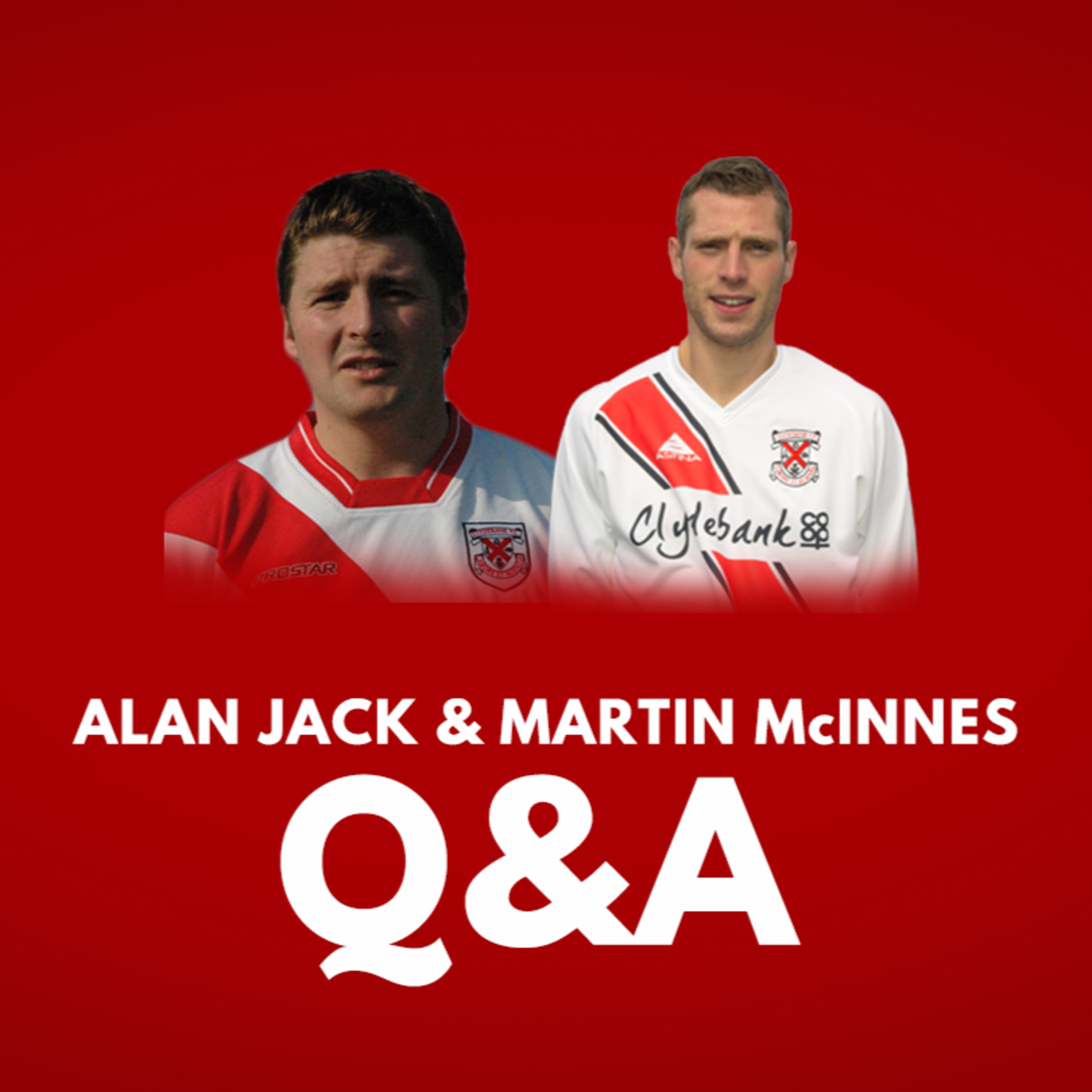 3. Alan Jack and Martin McInnes episode artwork