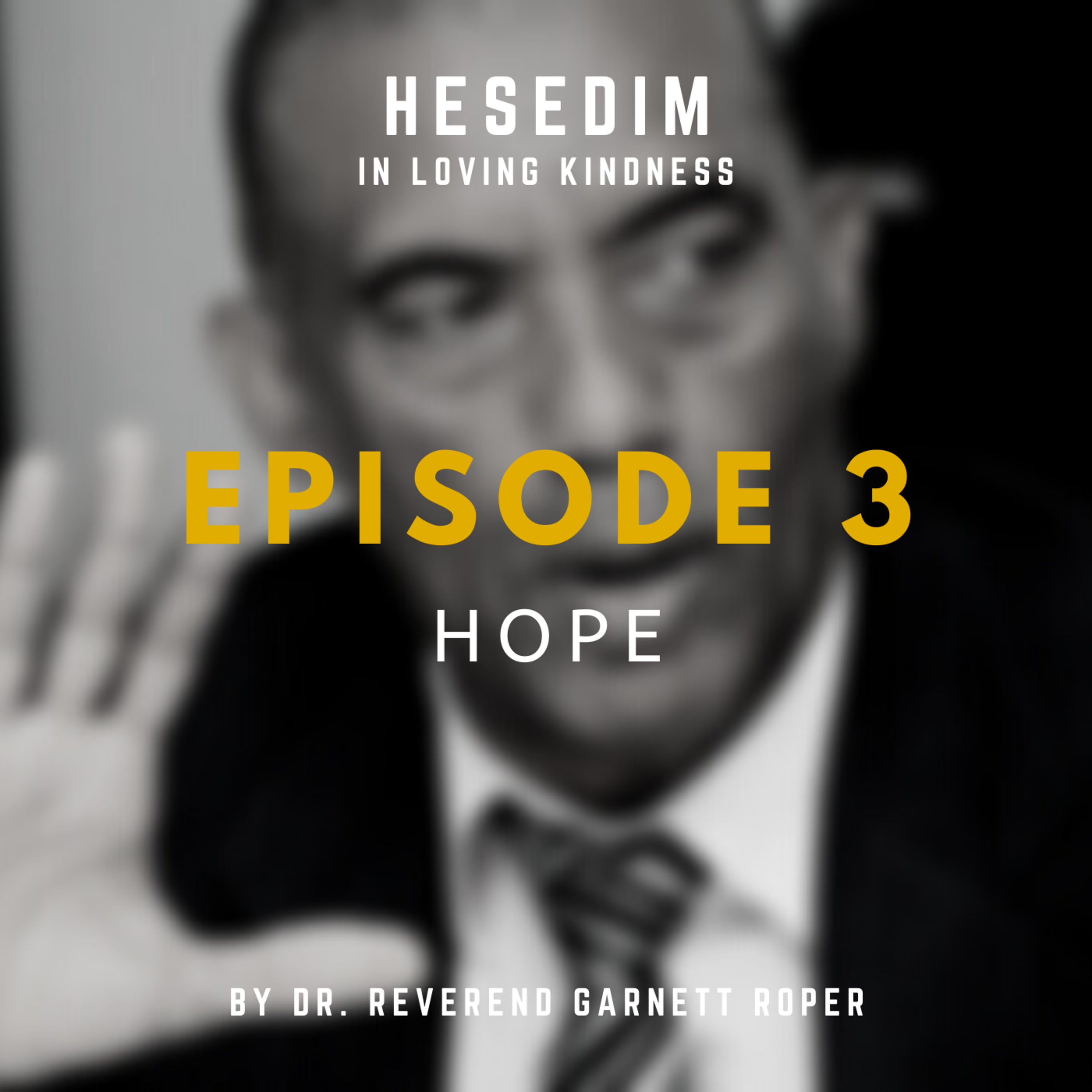Episode 3: HOPE episode artwork