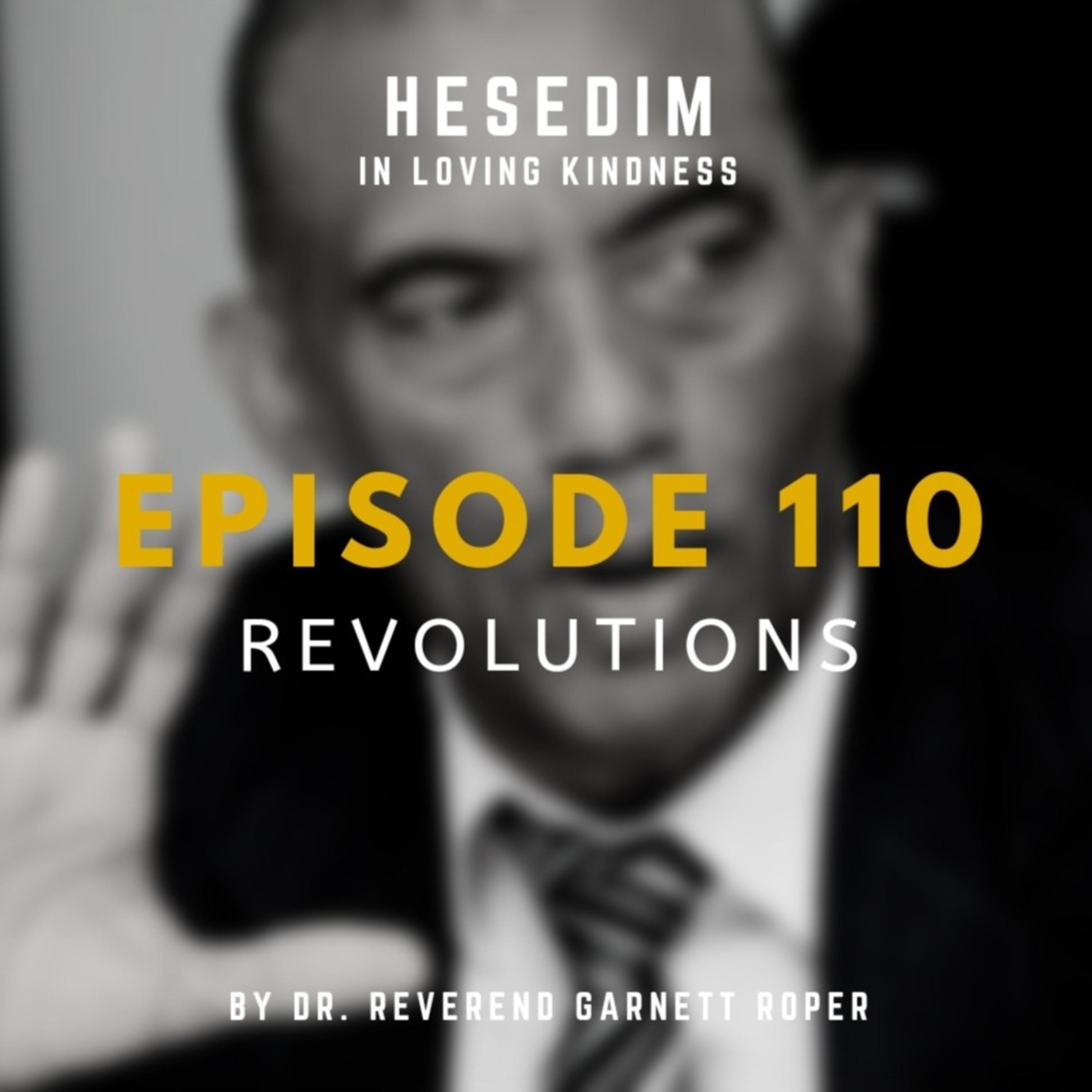 Episode 110: REVOLUTIONS episode artwork