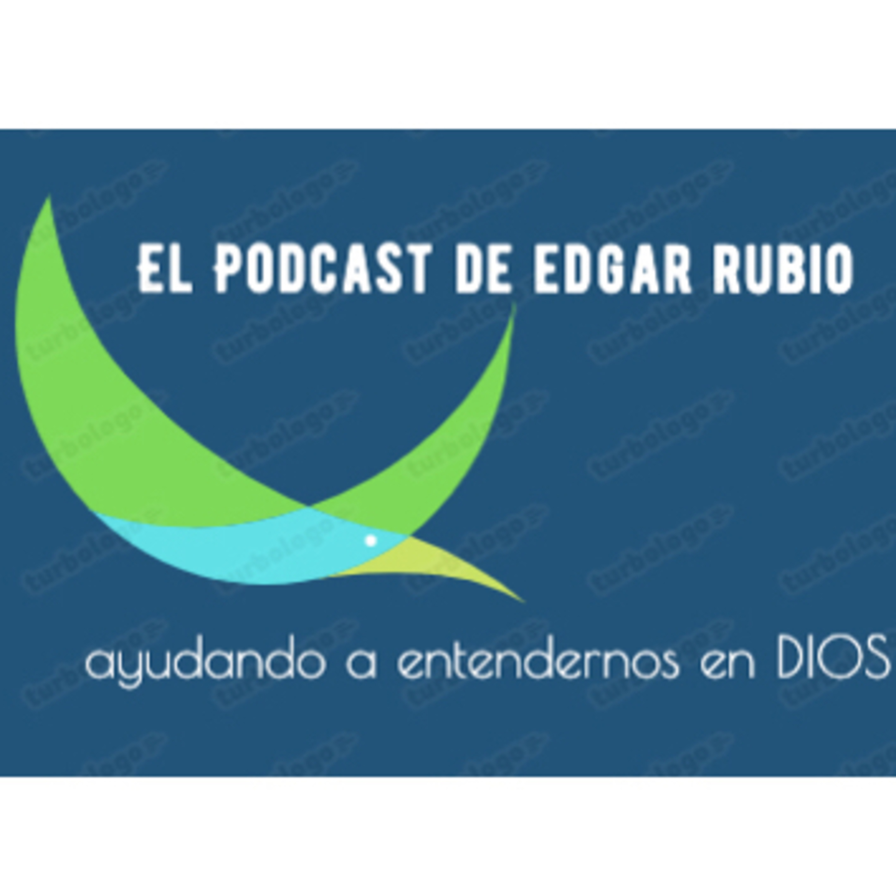 El Podcast de Edgar Rubio