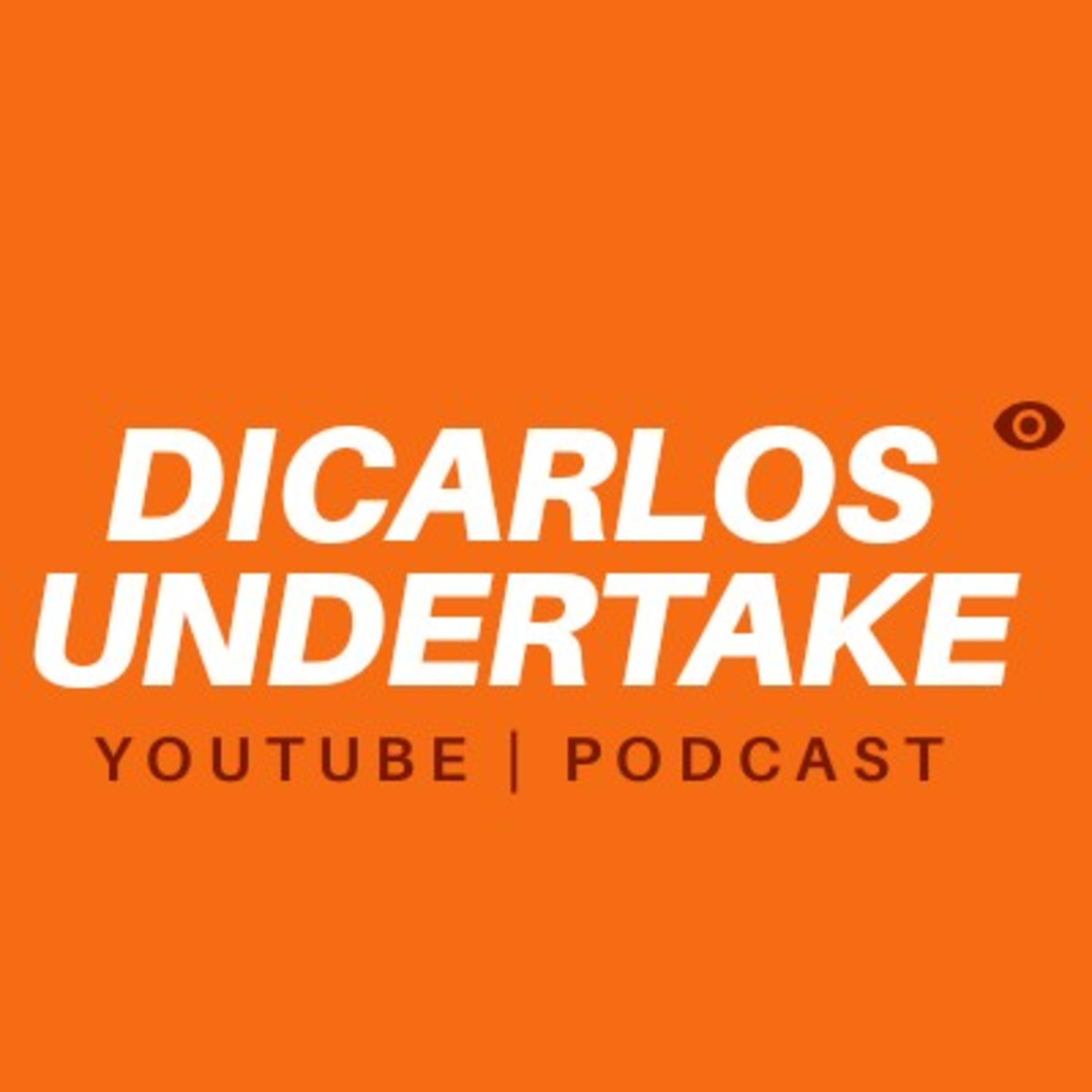 DICARLOS UNDERTAKE| DESARROLLO PERSONAL Y EMPRESARIAL | DESARROLLA TU MENTE & ESPIRITU