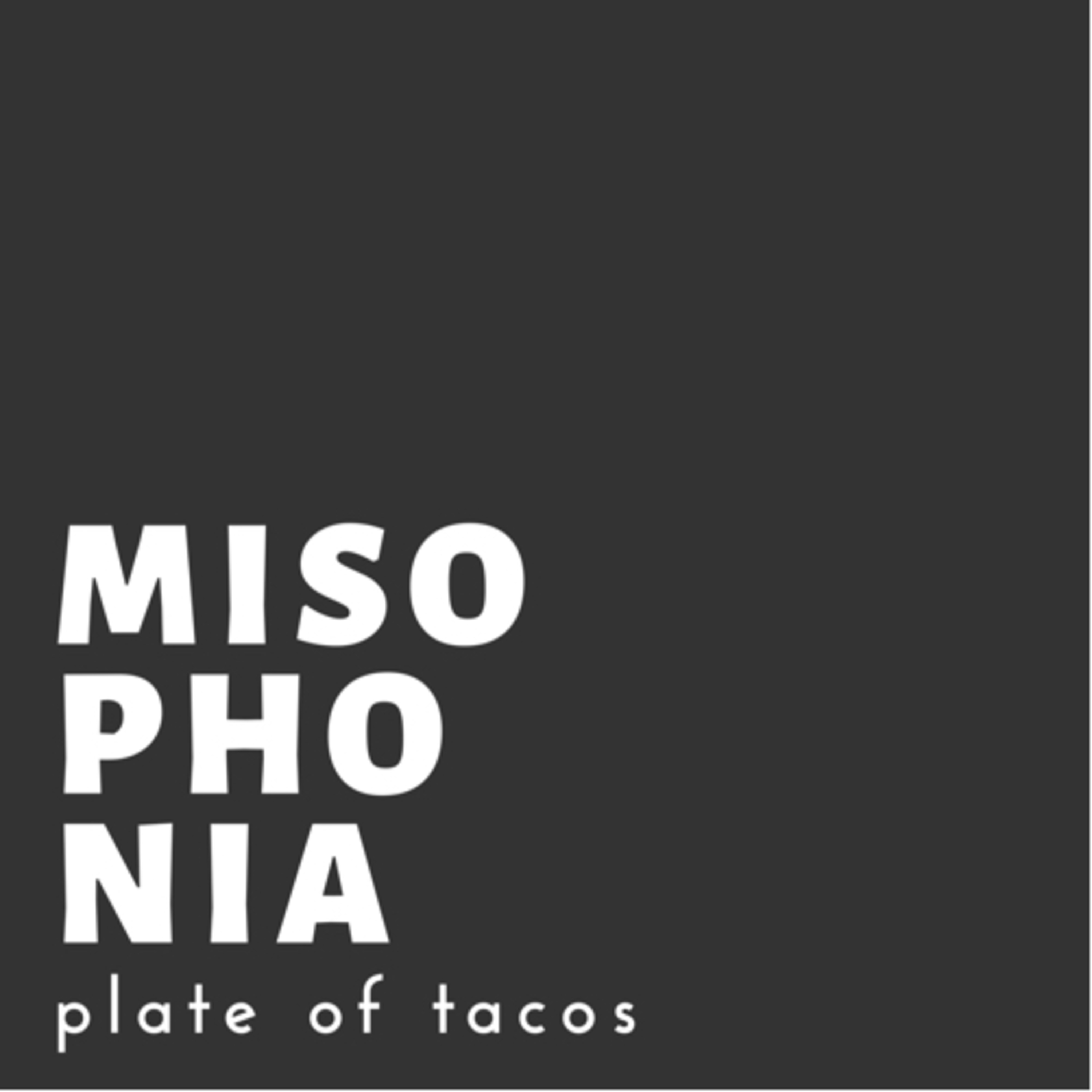 Misophonia Misophonia
