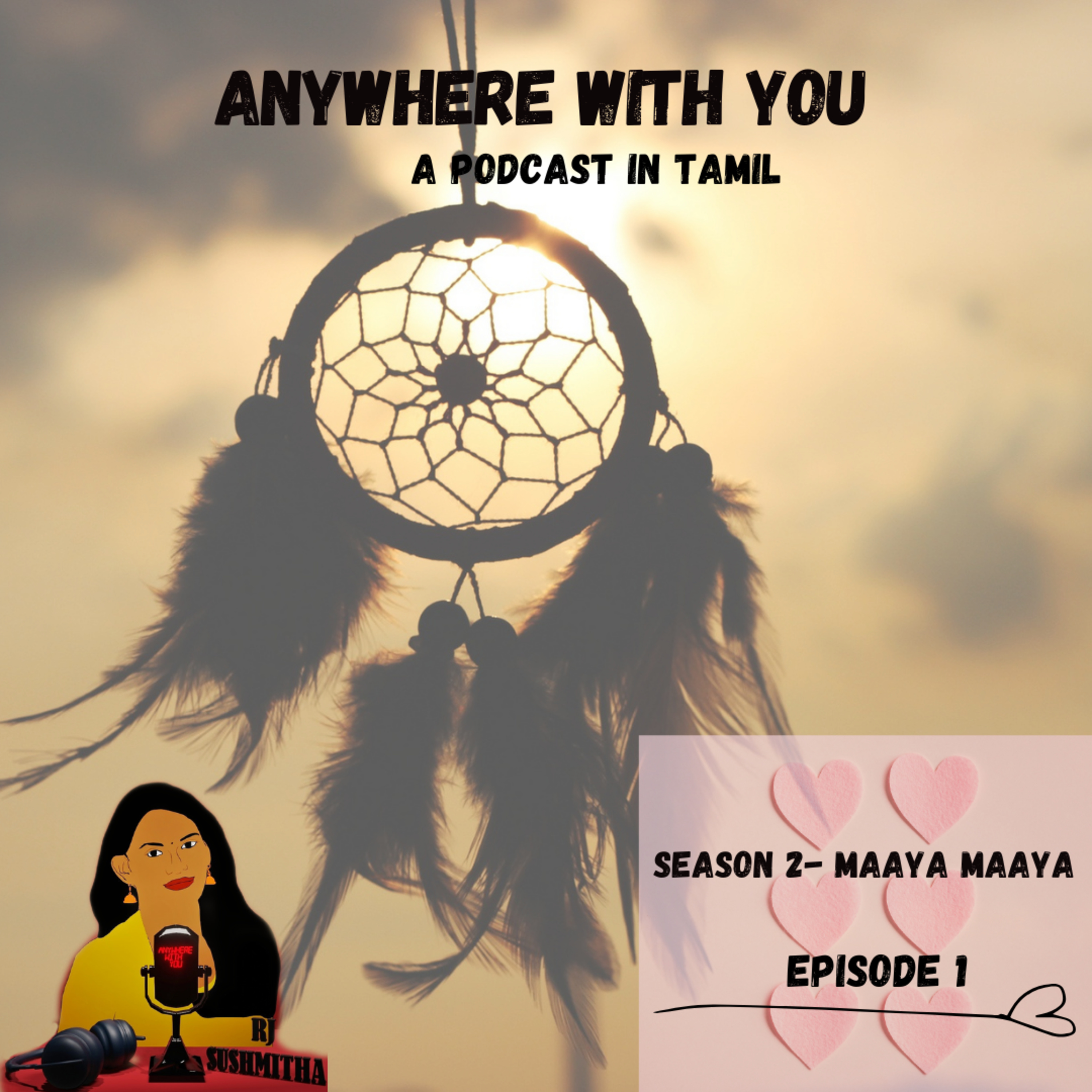 Anywhere With You- A Podcast In Tamil