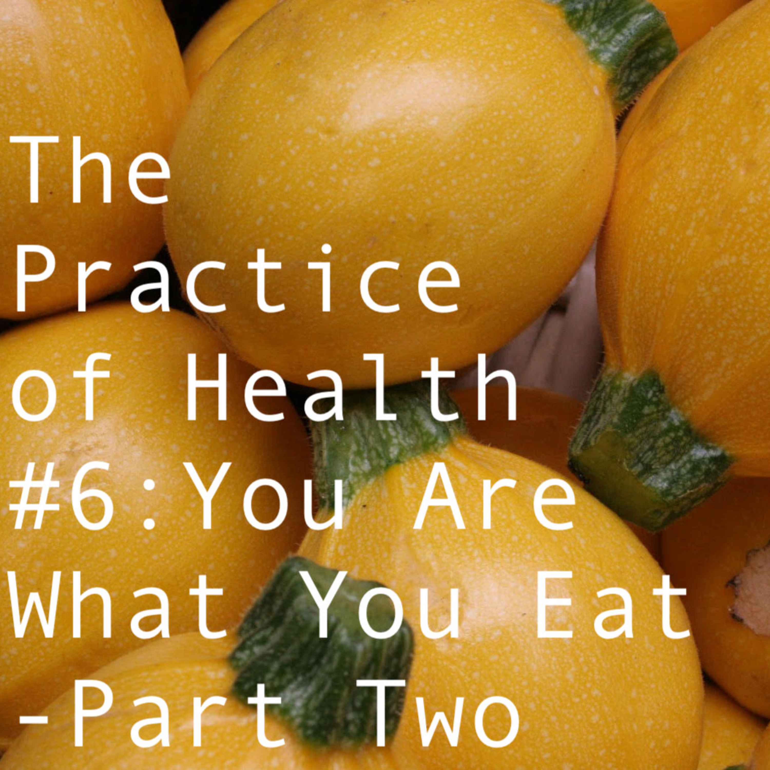 The Practice of Health