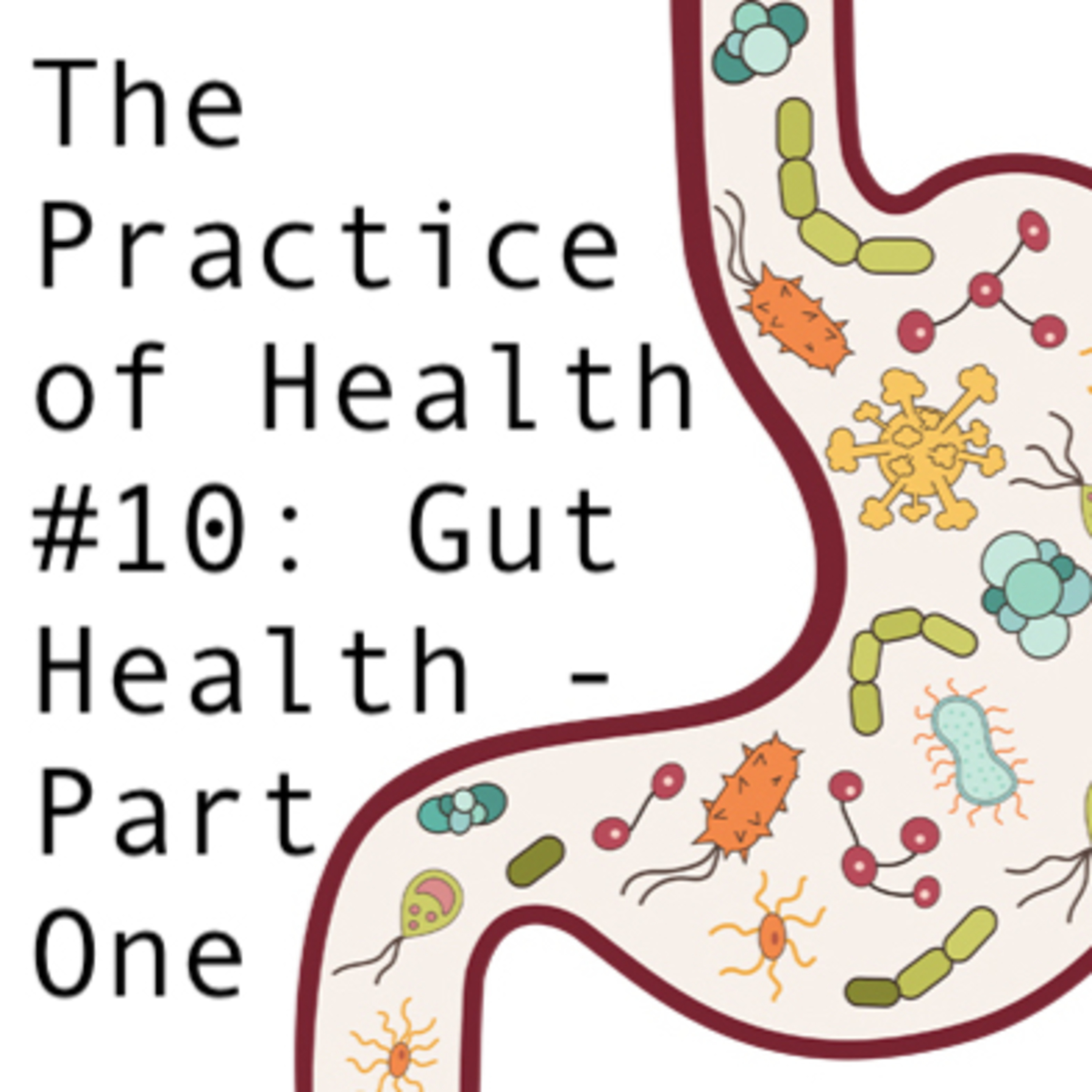 The Practice of Health