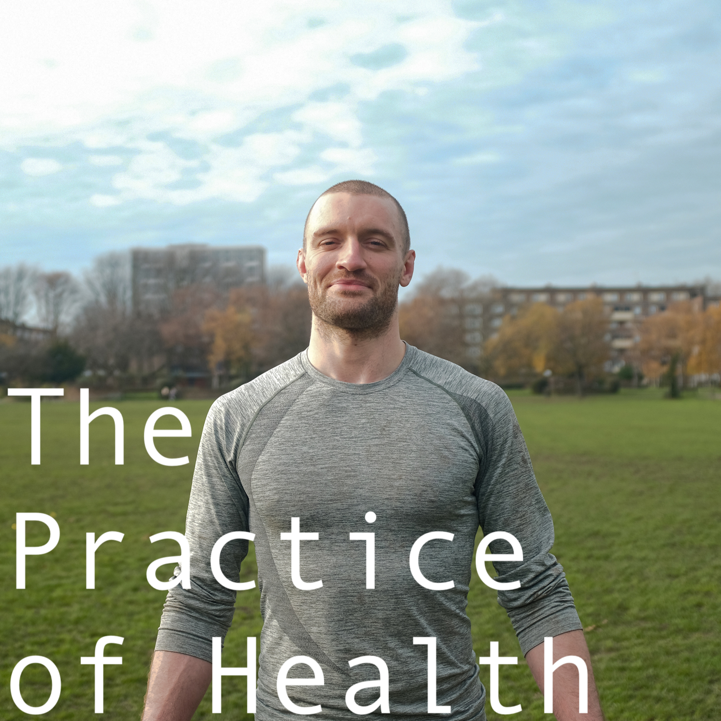 The Practice of Health
