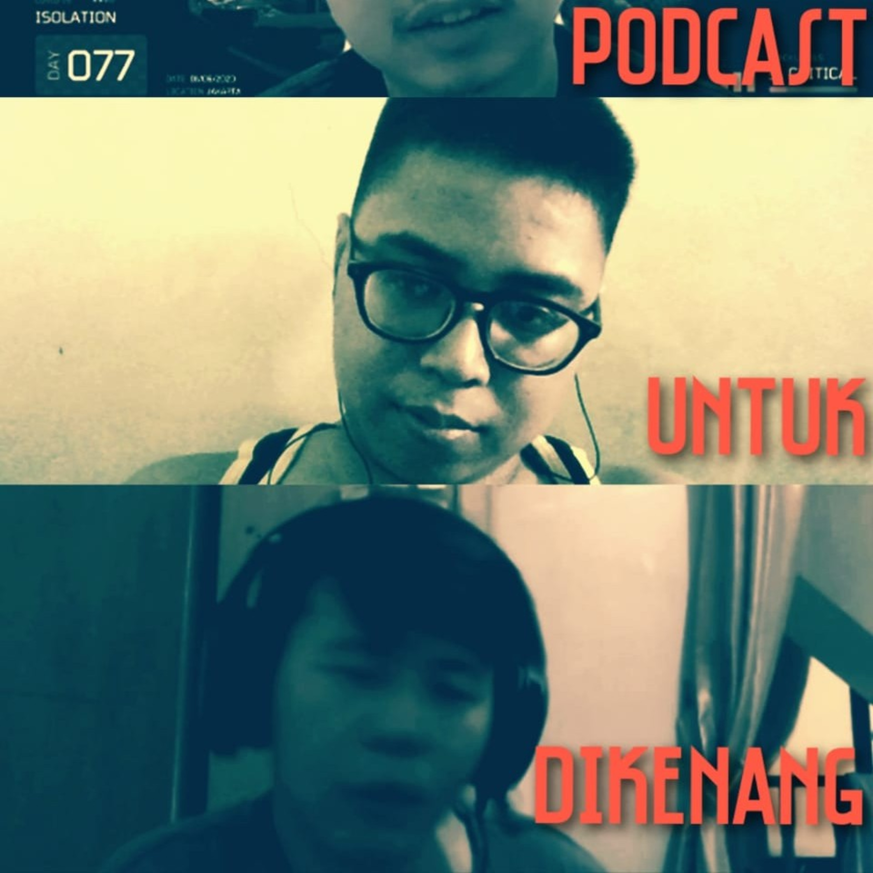Podcast untuk Dikenang