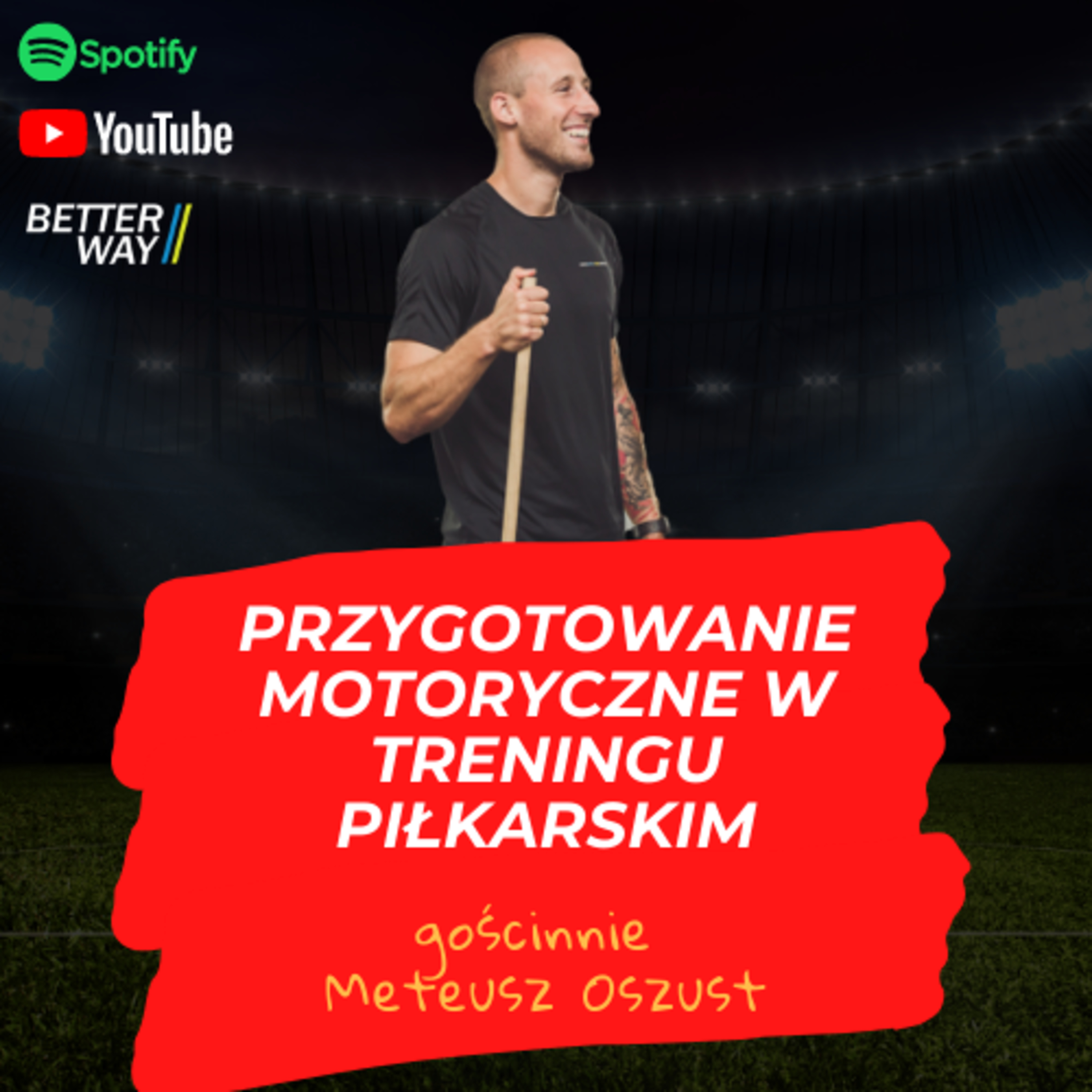 Motoryka w piłce nożnej - zza kulis
