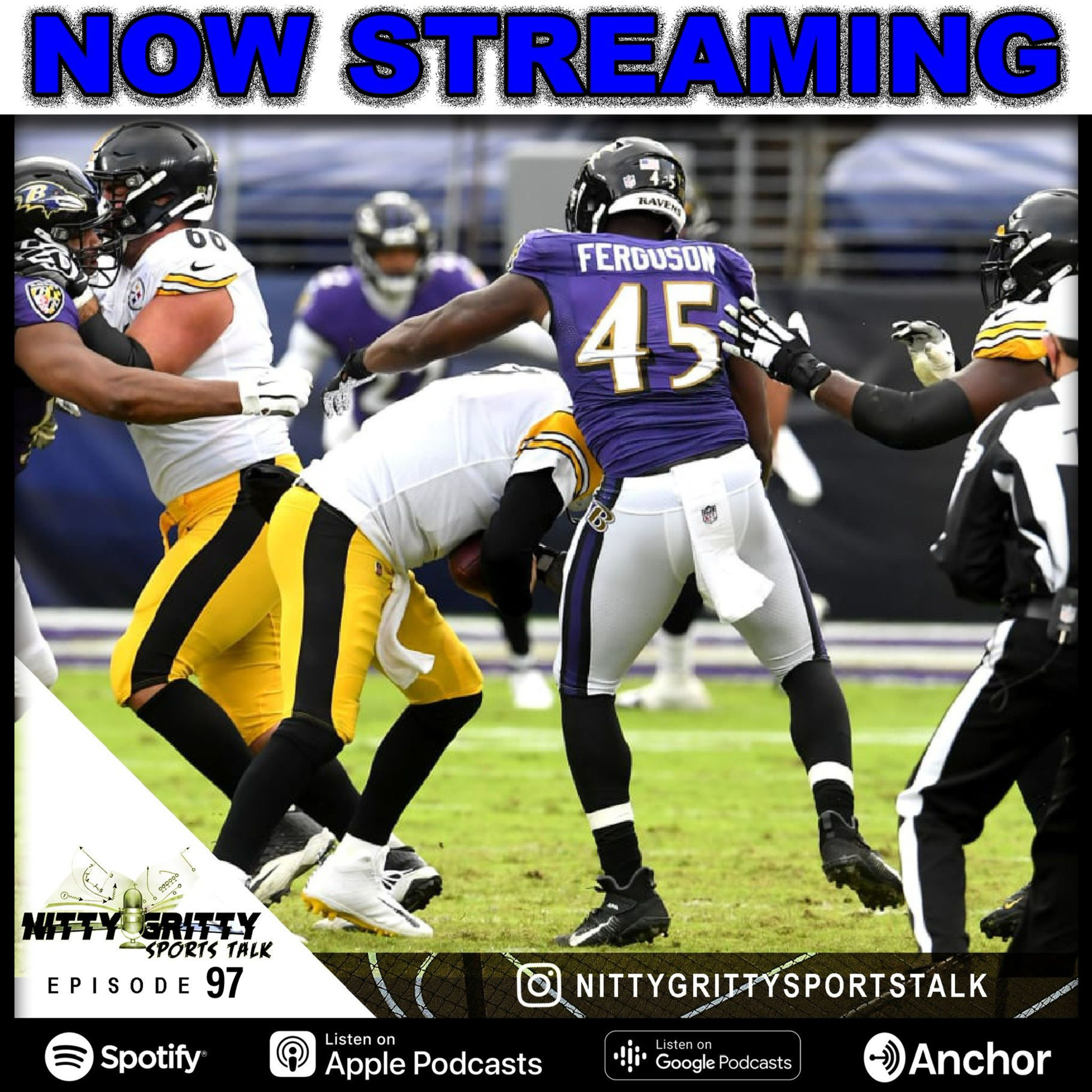 Nitty Gritty Episode 97 featuring Ravens DE Jaylon Ferguson (Second Appearance) episode artwork