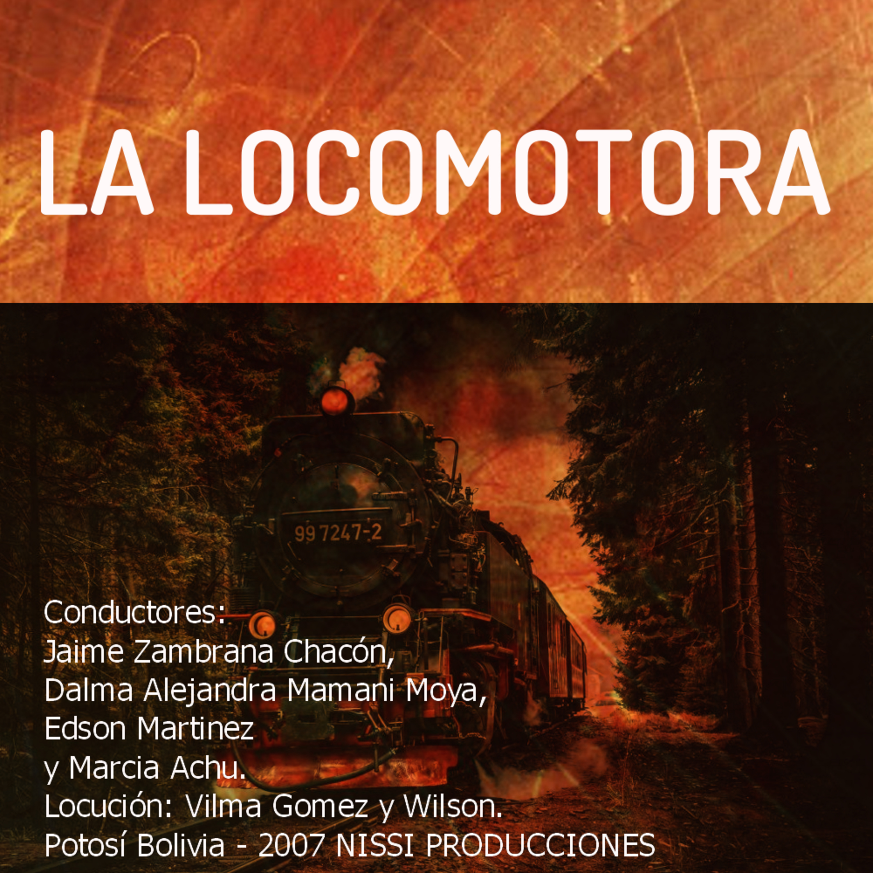 La locomotora 46. Siempre olvidados episode artwork