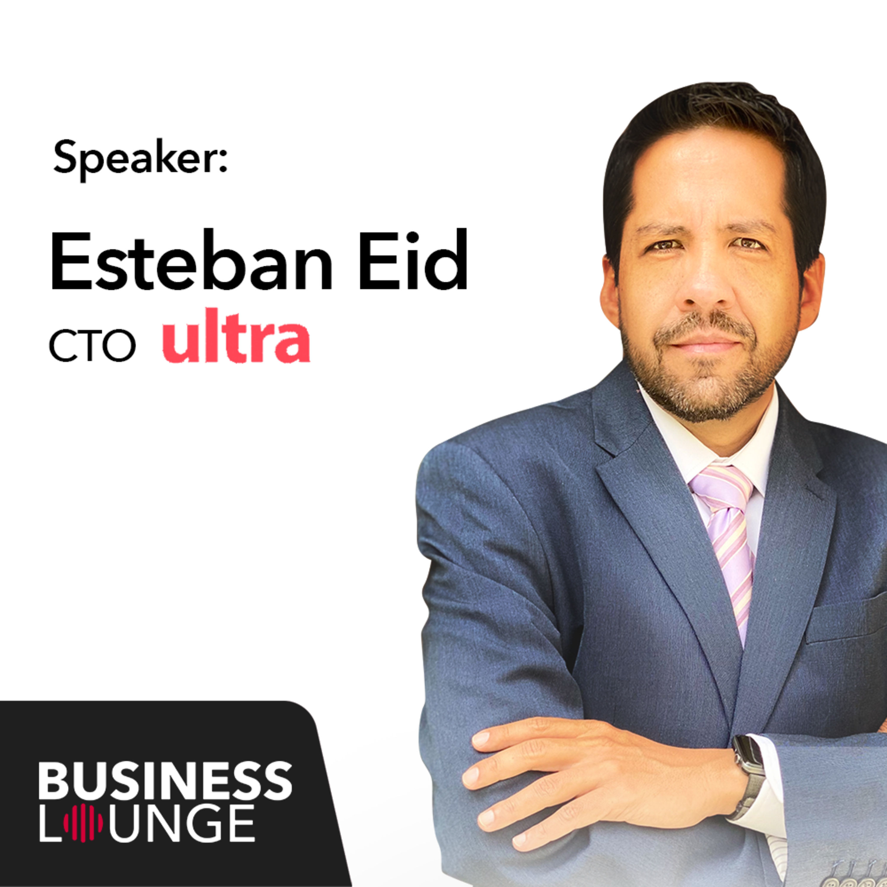 La data y el equipo: Las claves para el éxito de una startup | Con Esteban Eid, CTO y Co-fundador de Ultra | 88 episode artwork