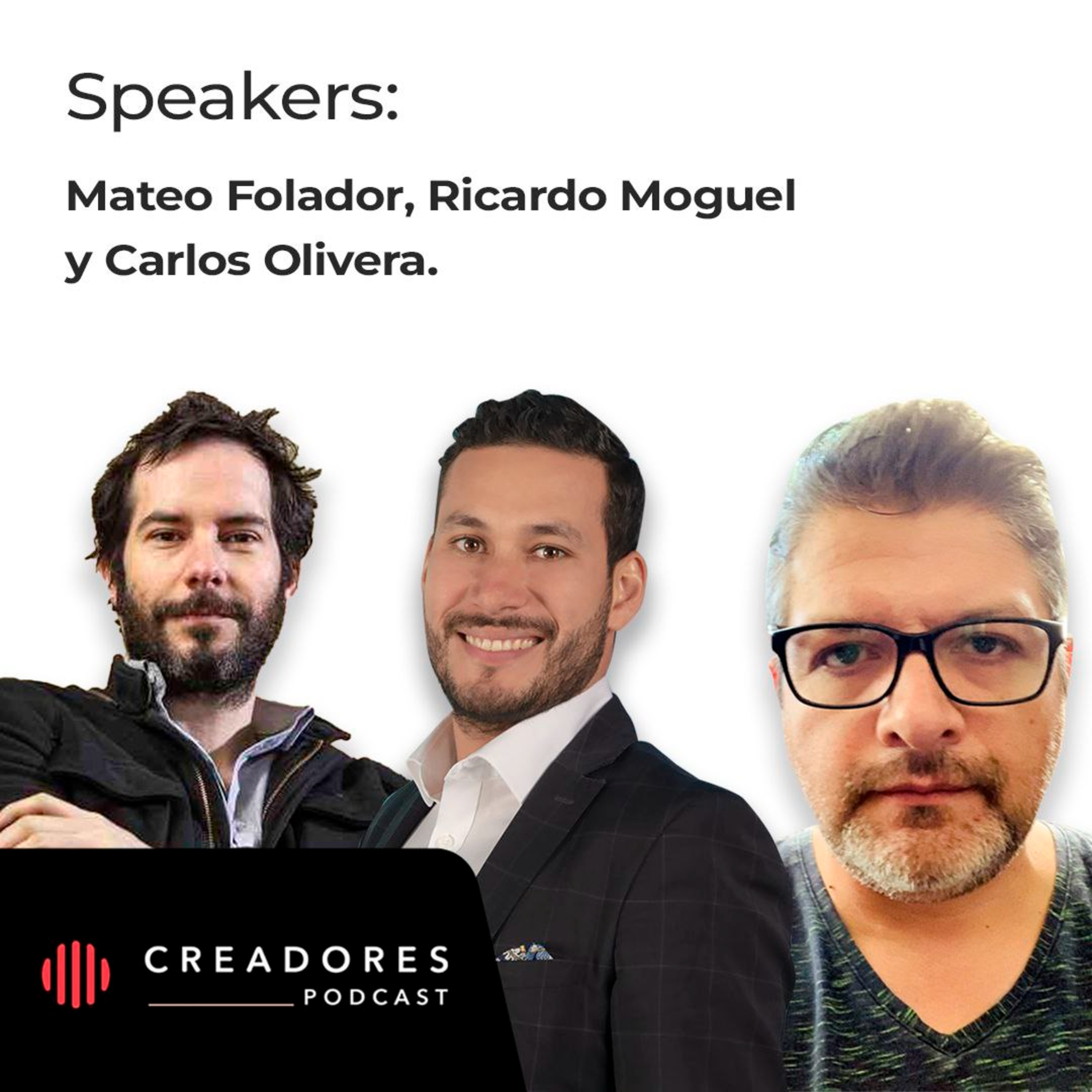 [Masterclass] Cómo Reclutar y Formar el Mejor Equipo para tu Emprendimiento & Startup | Mateo Folador, Carlos Olivera y Ricardo Moguel.  episode artwork