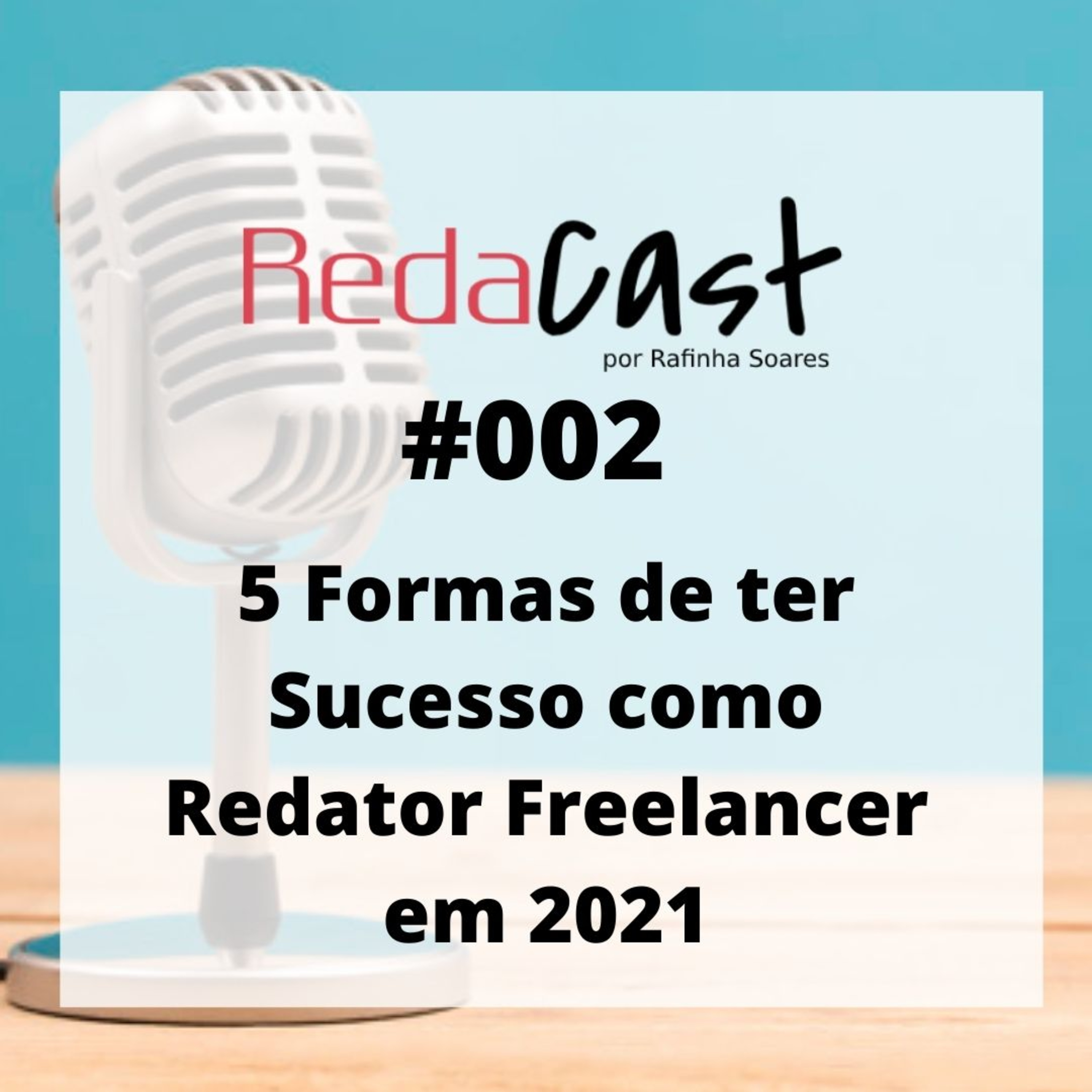 RedaCast - O Podcast do Redator Freelancer