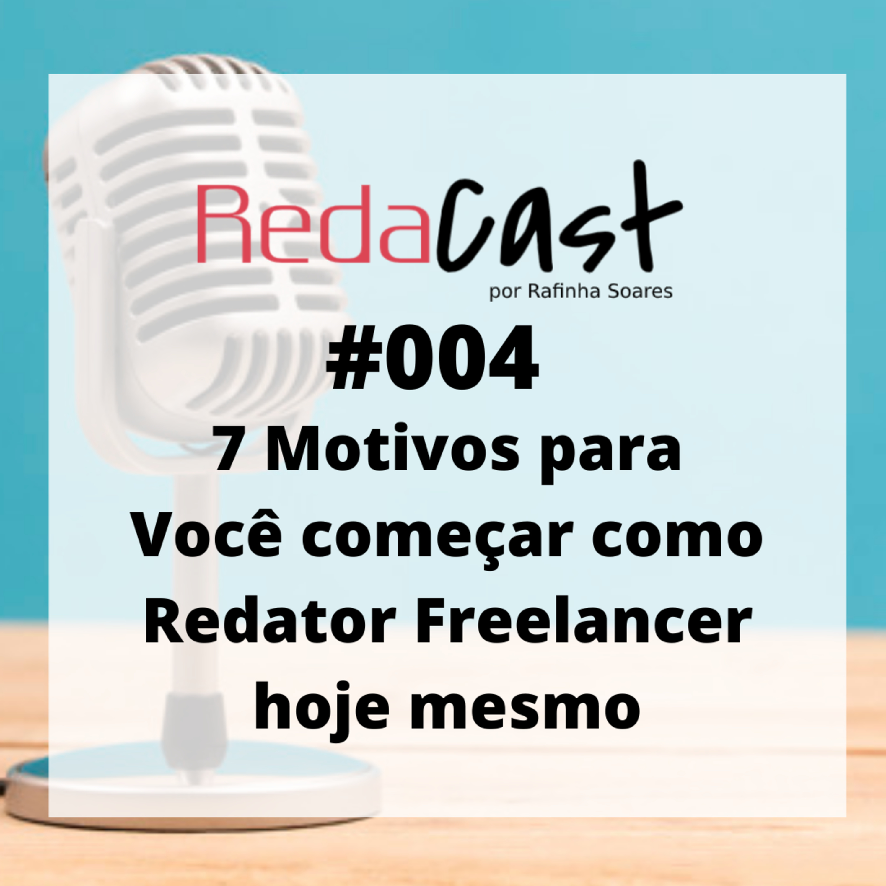 RedaCast - O Podcast do Redator Freelancer