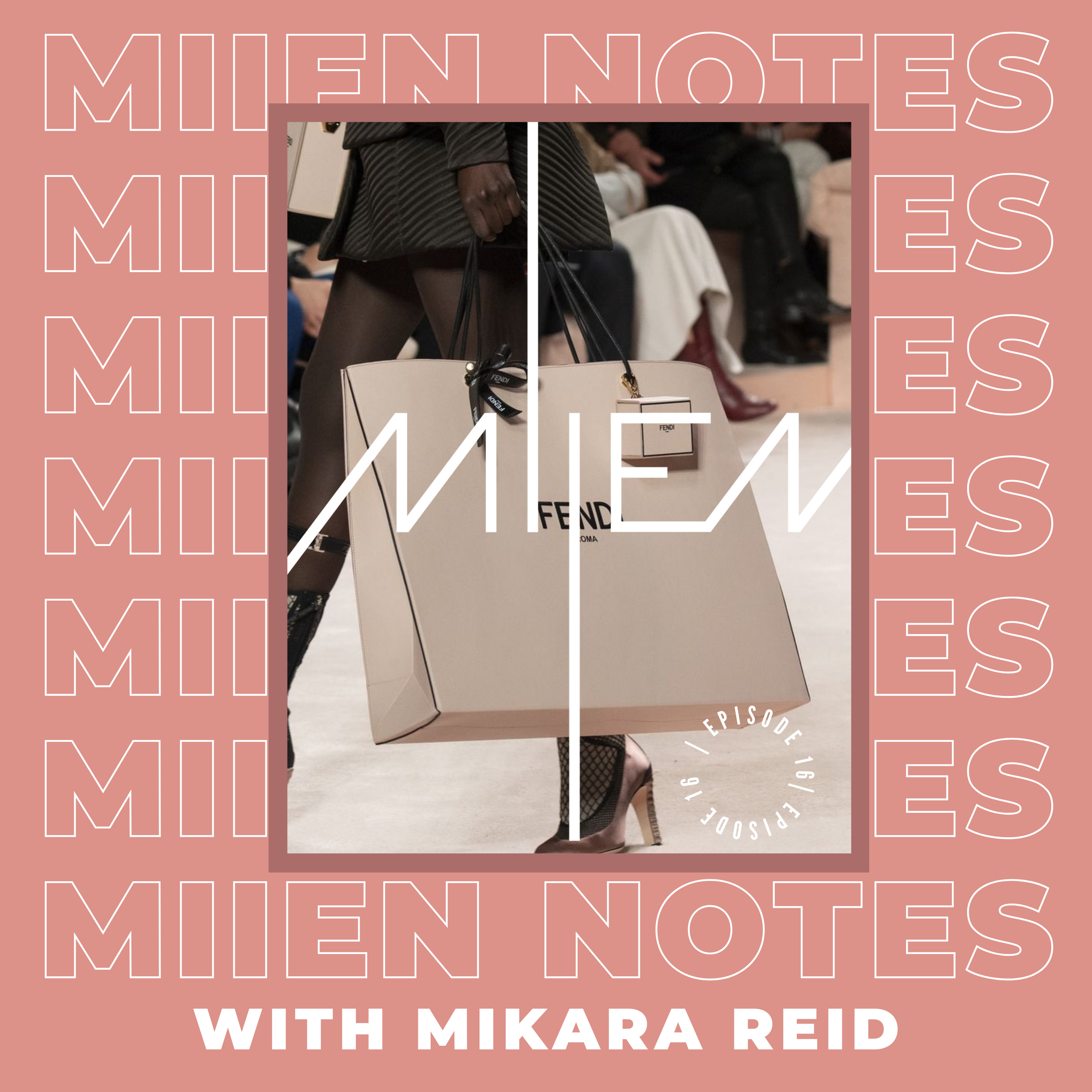 MIIEN Notes Podcast