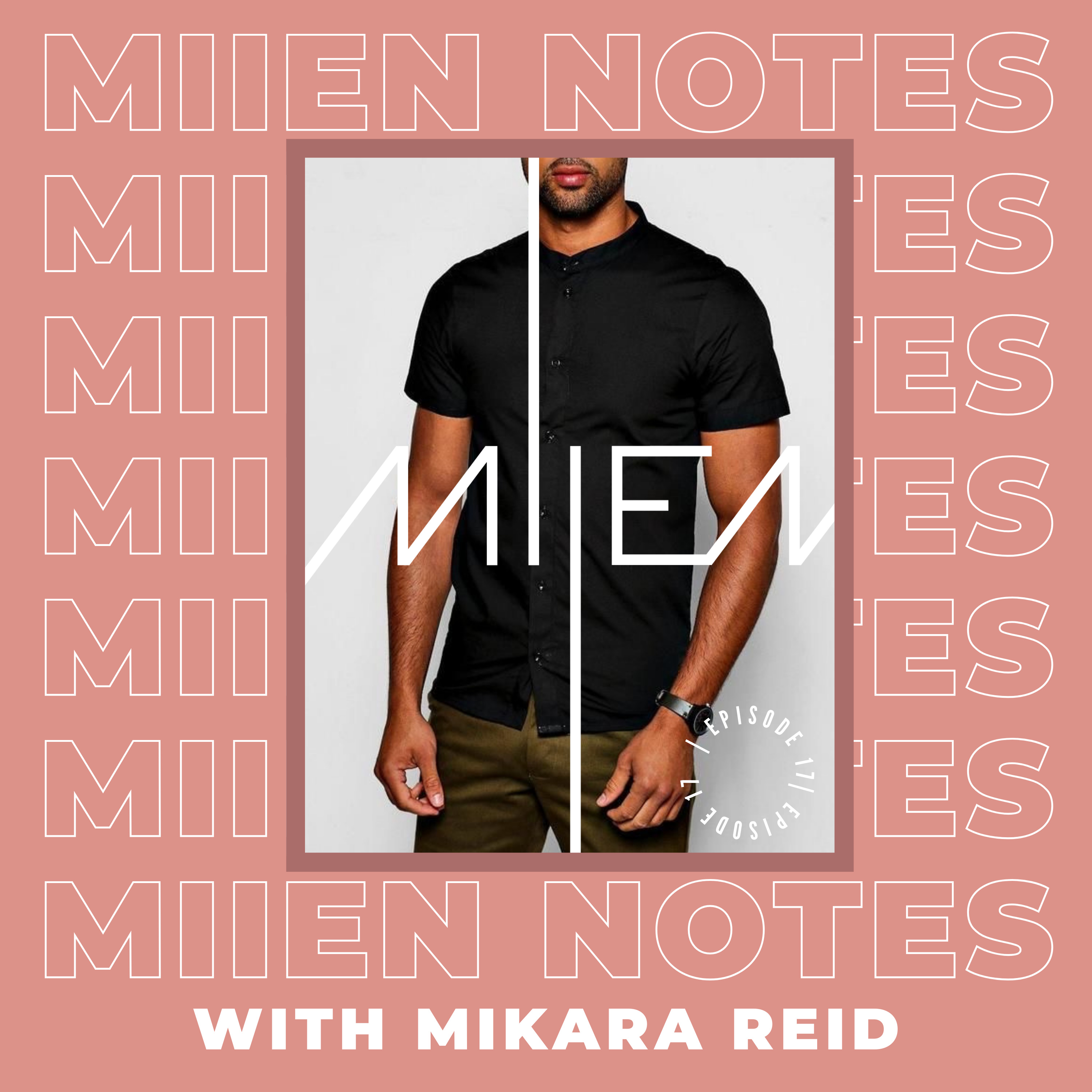 MIIEN Notes Podcast