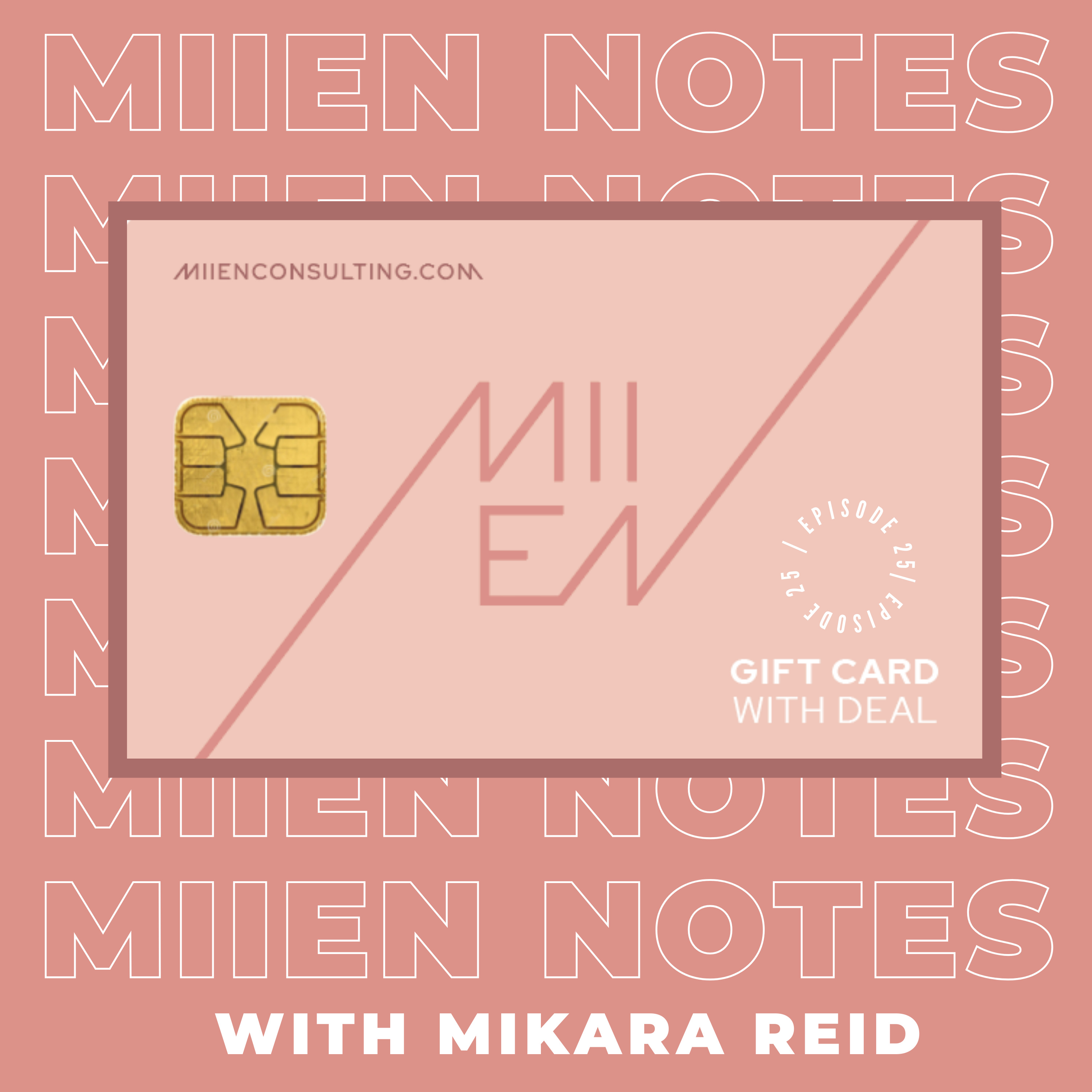 MIIEN Notes Podcast
