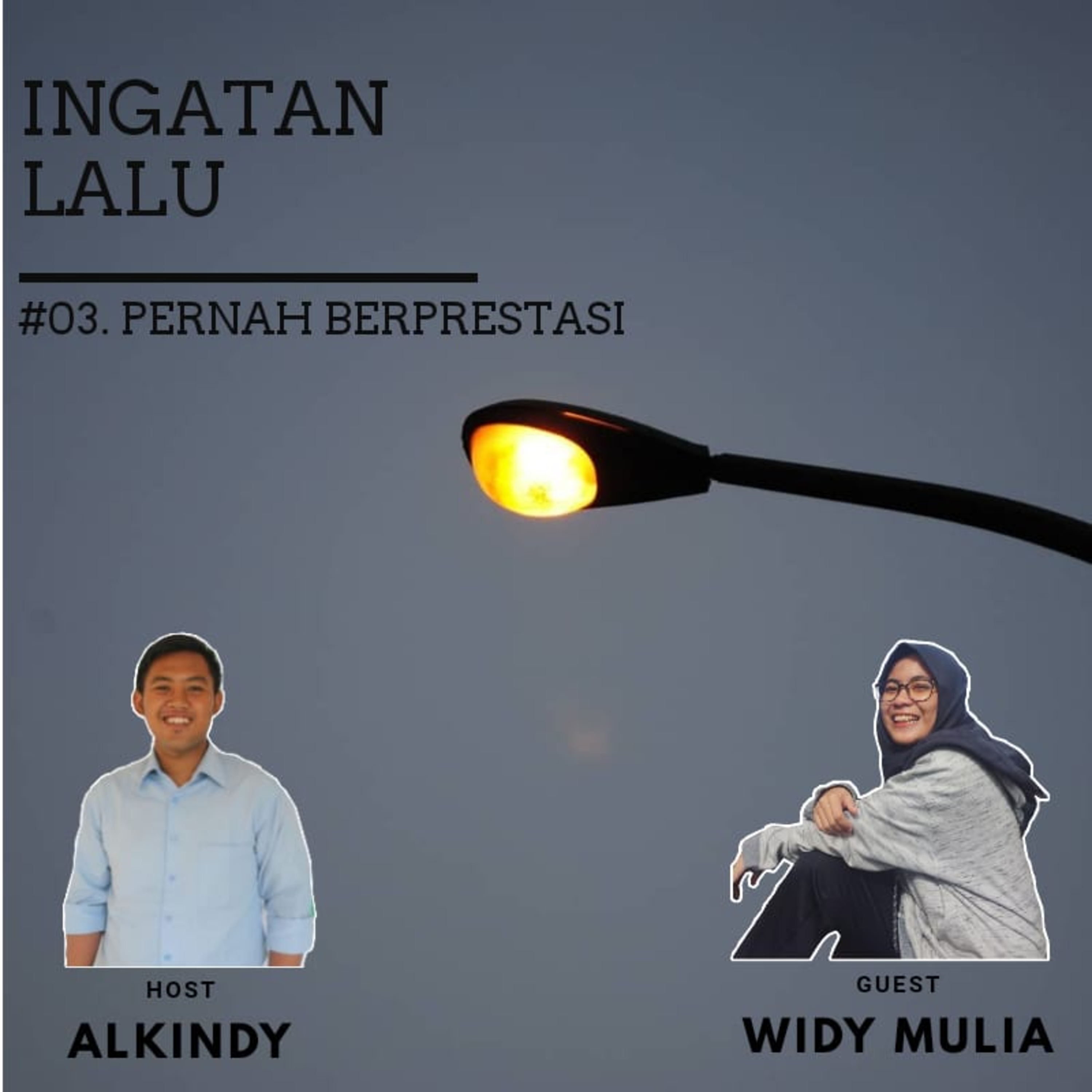 03. Pernah Berprestasi  episode artwork