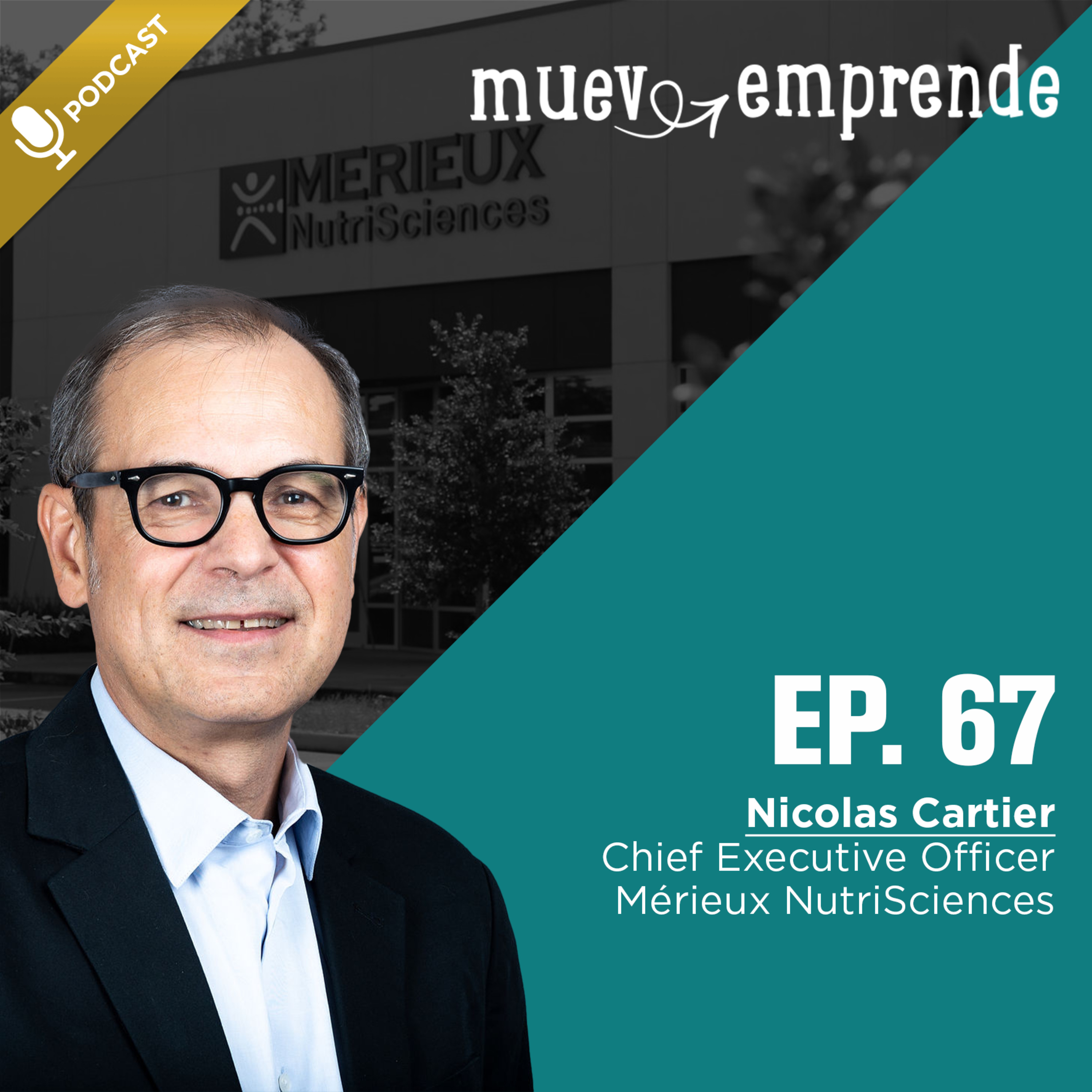 67. Fomenta la Colaboración, Libertad, Creatividad para crear ambientes auténticos, sin máscaras - Nicolas Cartier  episode artwork