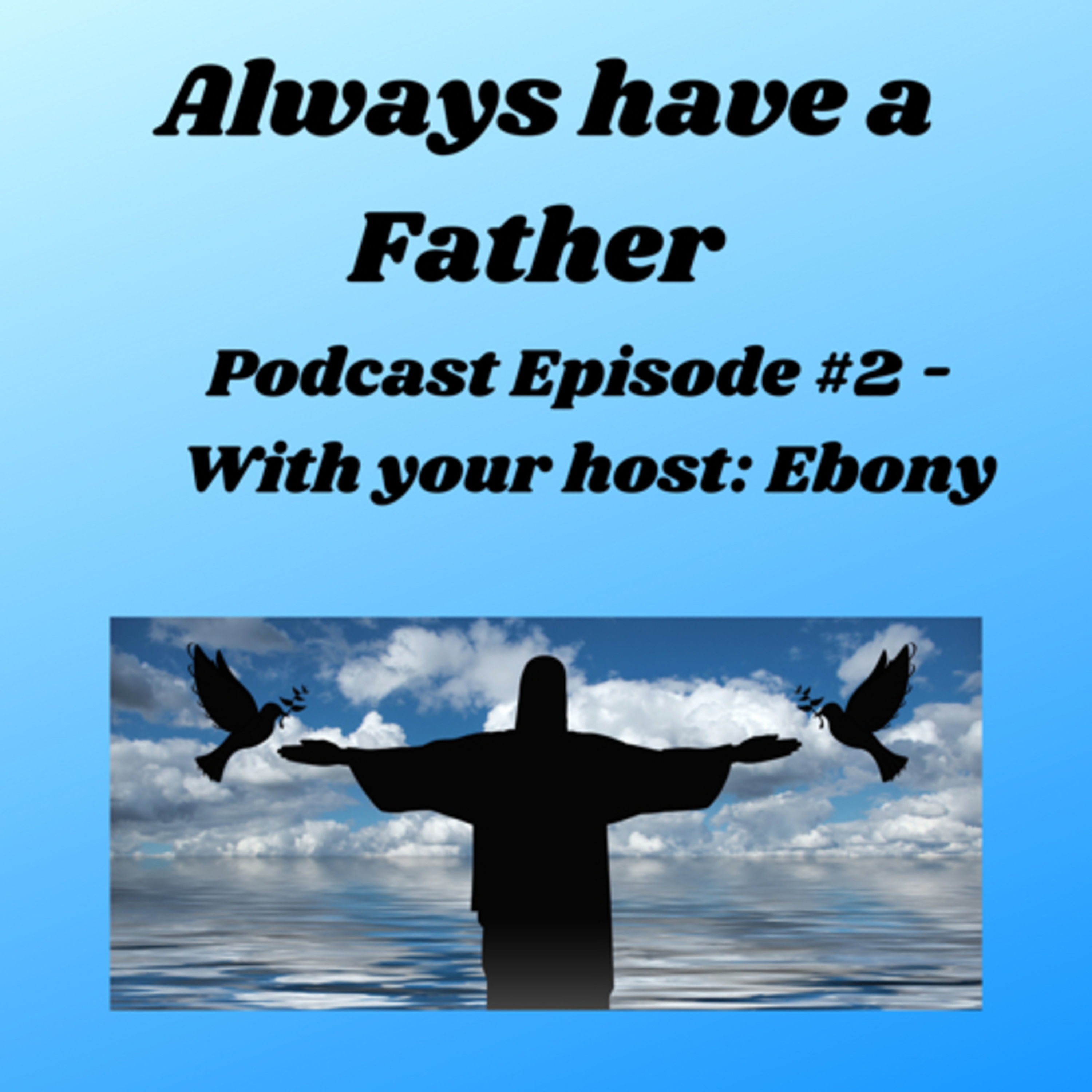 We Always have a Father episode artwork